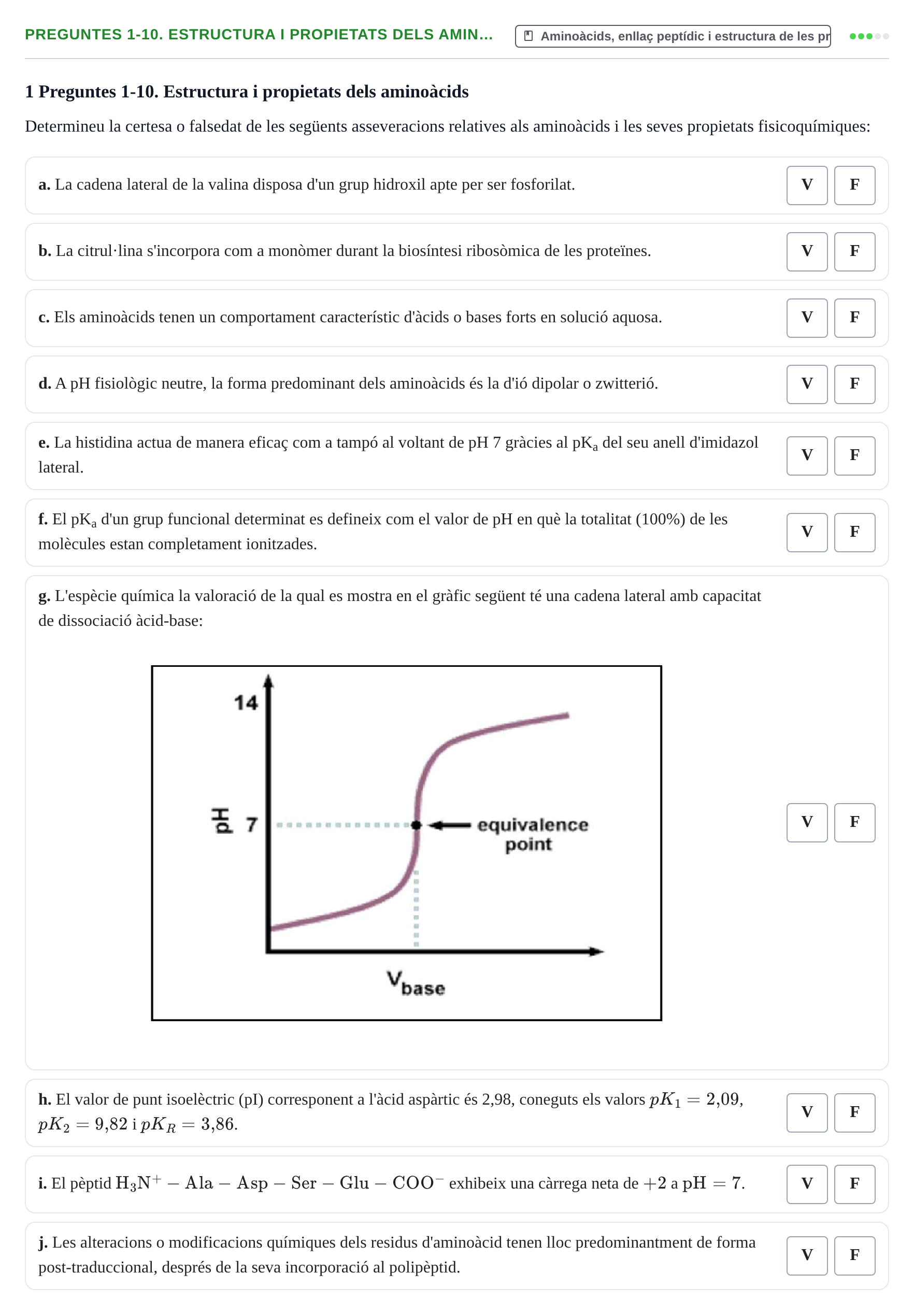 Enunciado: Ejercicio Preguntes 1-10. Estructura i propietats dels amin… · Bioquímica UB 2017