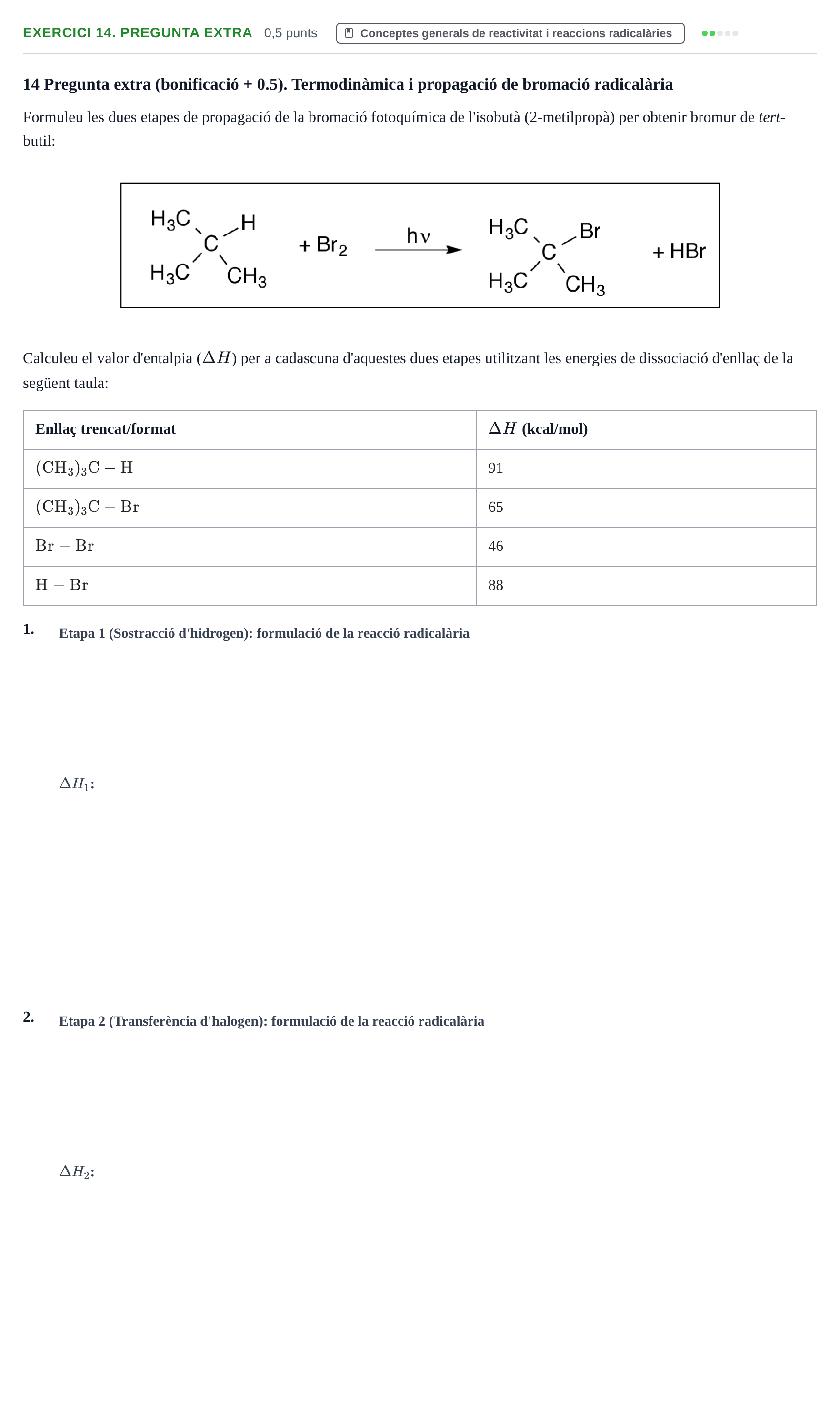Enunciado: Ejercicio 14. Pregunta extra · Química Orgánica II UB 2014