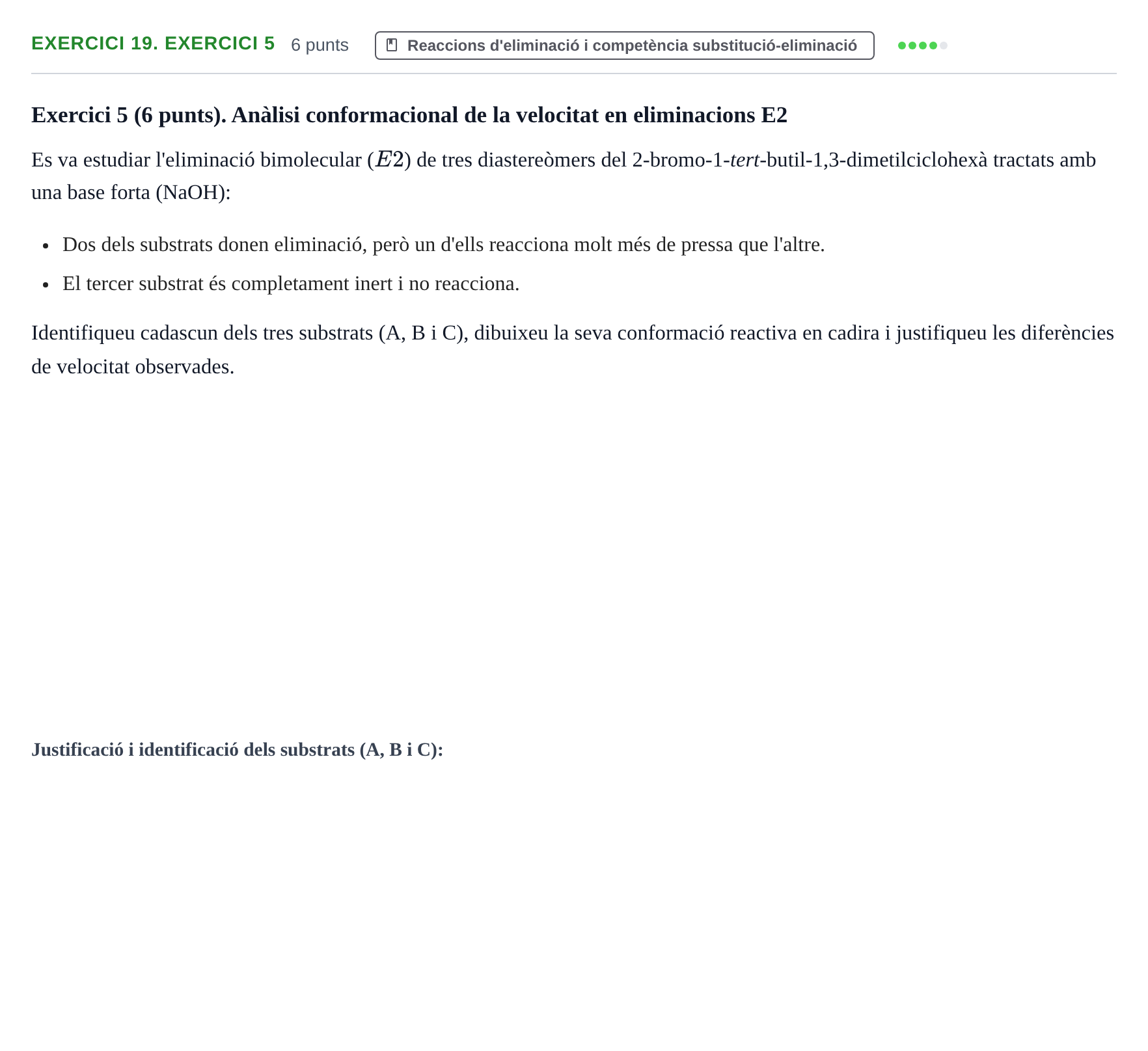 Enunciado: Ejercicio 19. Exercici 5 · Química Orgánica II UB 2014