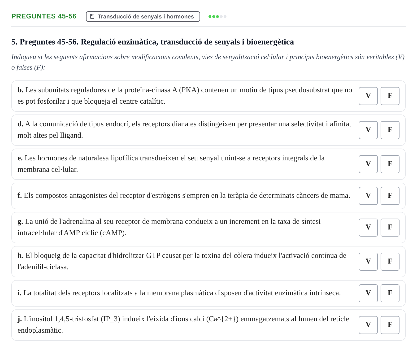 Enunciado: Ejercicio Preguntes 45-56 - Transducció de senyals i hormon… · Bioquímica UB 2015