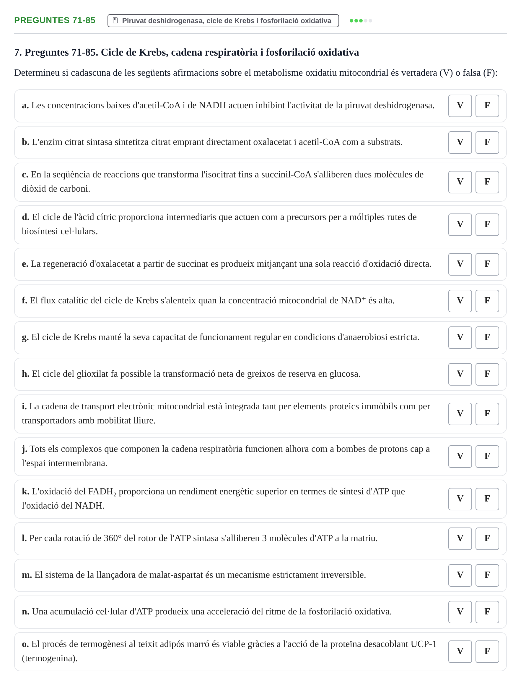 Enunciado: Ejercicio Preguntes 71-85 · Bioquímica UB 2015