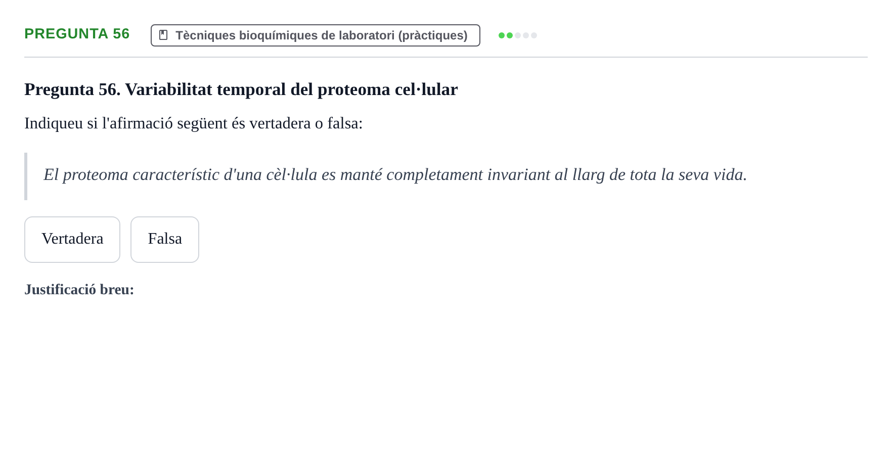 Enunciado: Pregunta 56 · Bioquímica UB 2018