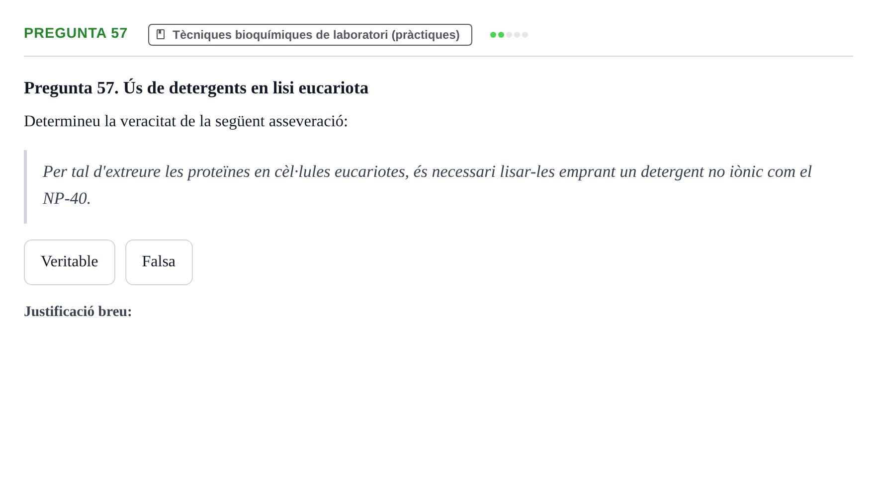 Enunciado: Pregunta 57 · Bioquímica UB 2018