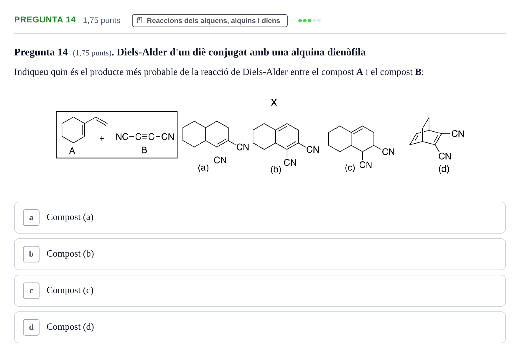 Enunciado: Pregunta 14 · Química Orgánica II UB Examen Parcial de Química Orgànica II