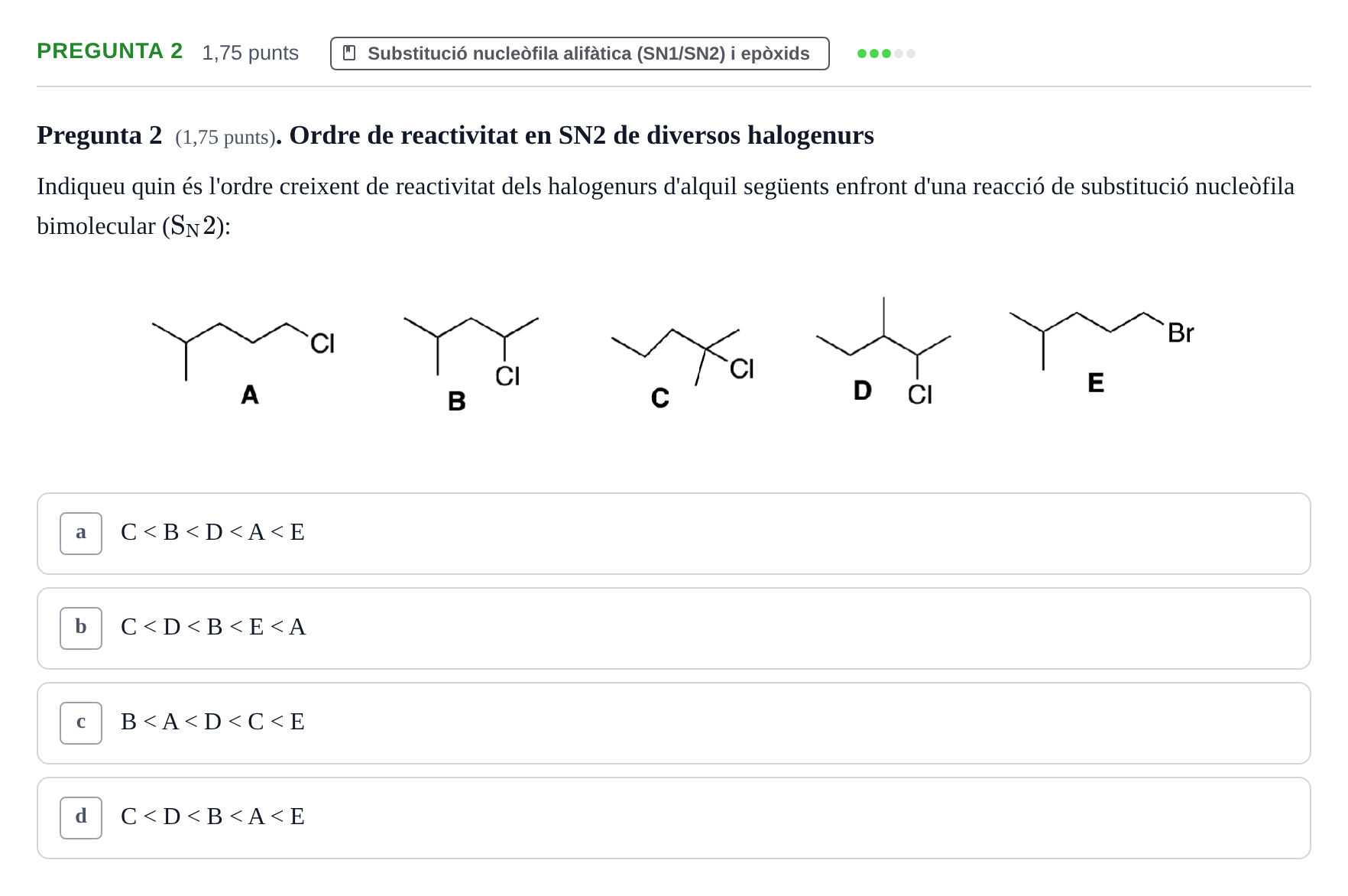 Enunciado: Pregunta 2 · Química Orgánica II UB Examen Parcial de Química Orgànica II