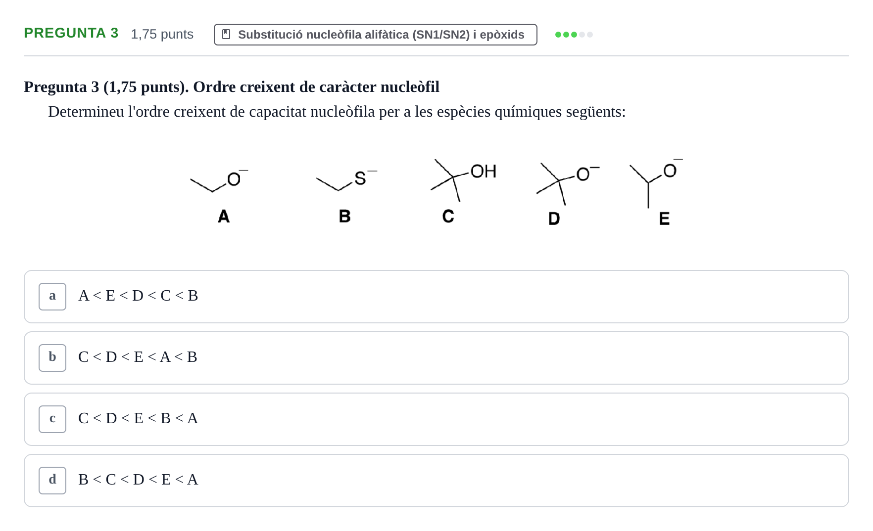 Enunciado: Pregunta 3 · Química Orgánica II UB Examen Parcial de Química Orgànica II