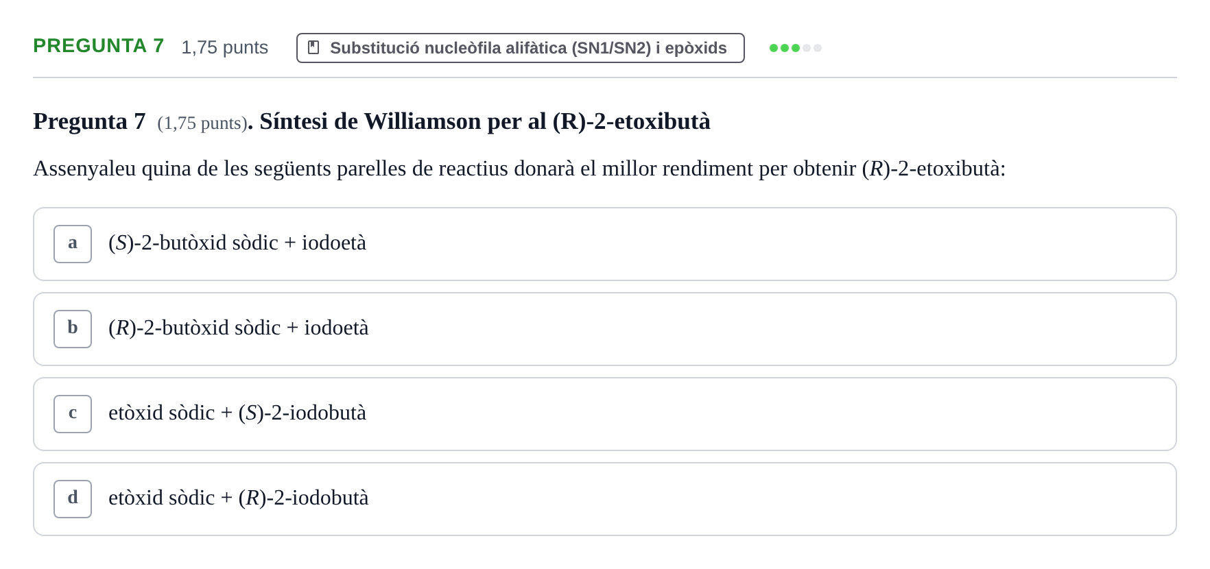 Enunciado: Pregunta 7 · Química Orgánica II UB Examen Parcial de Química Orgànica II