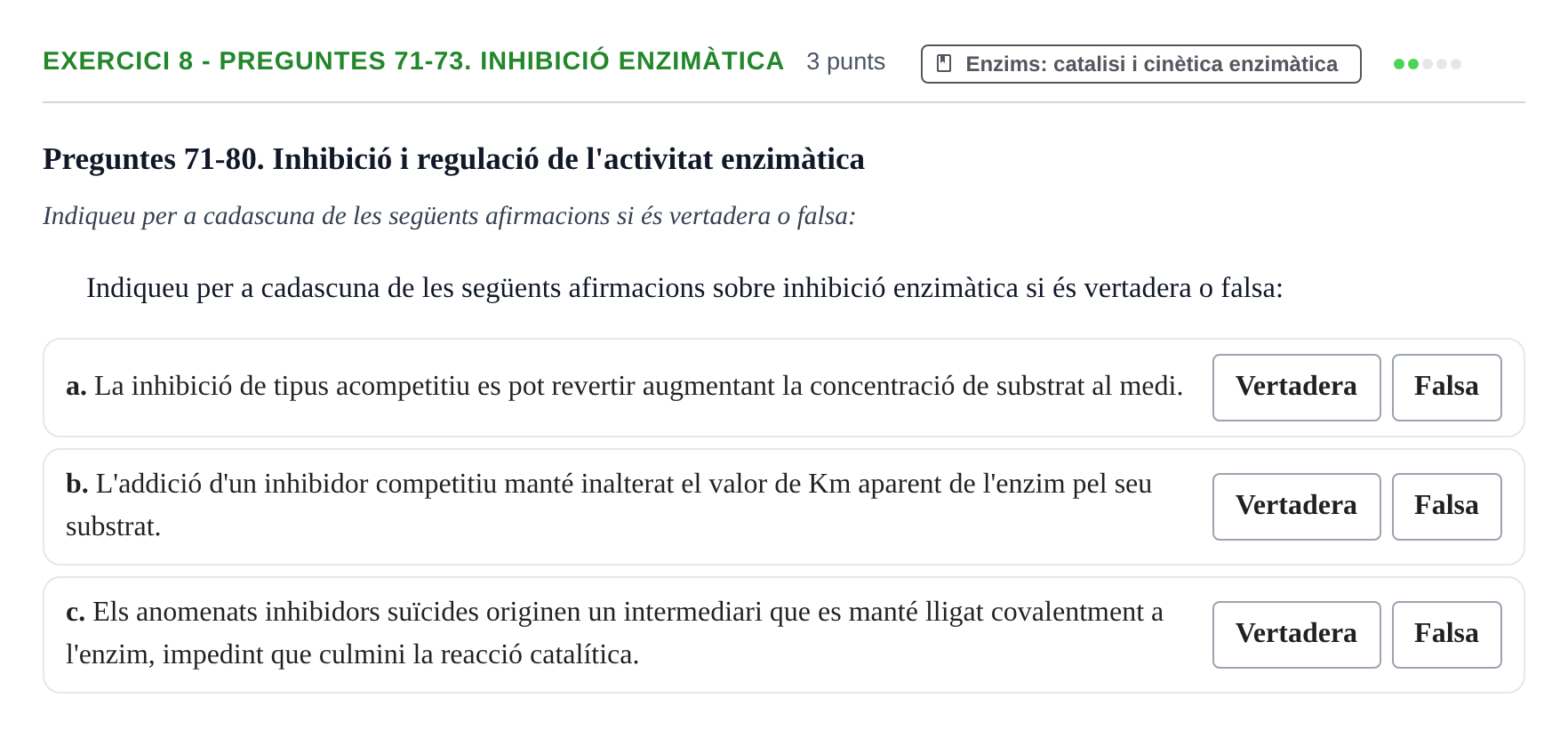 Enunciado: Ejercicio 8 - Preguntes 71-73. Inhibició enzimàtica · Bioquímica UB 2014