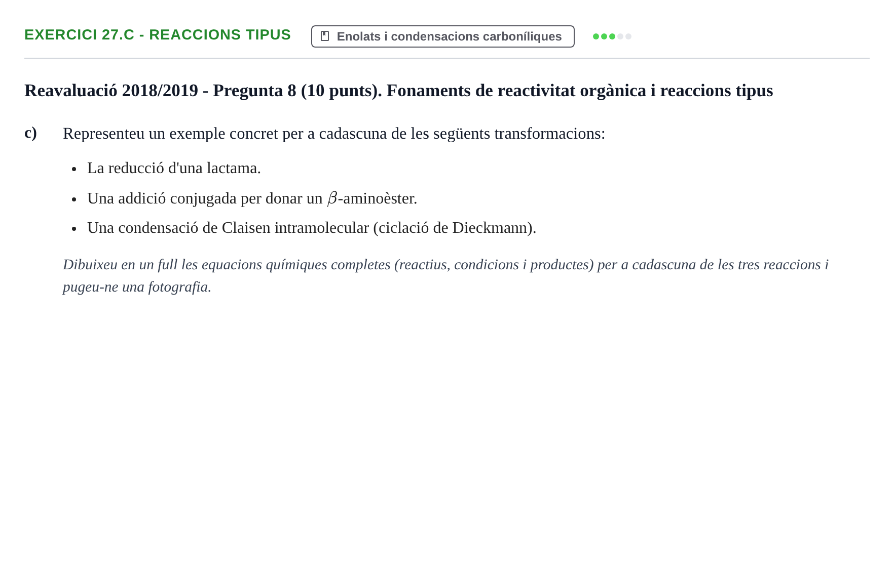 Enunciado: Ejercicio 27.c - Reaccions tipus · Química Orgánica II UB 2018