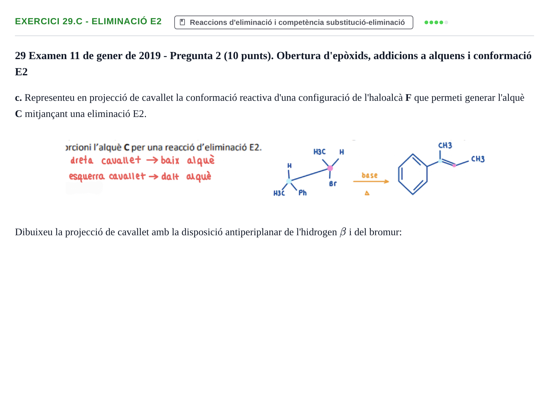 Enunciado: Ejercicio 29.c - Eliminació E2 · Química Orgánica II UB 2018
