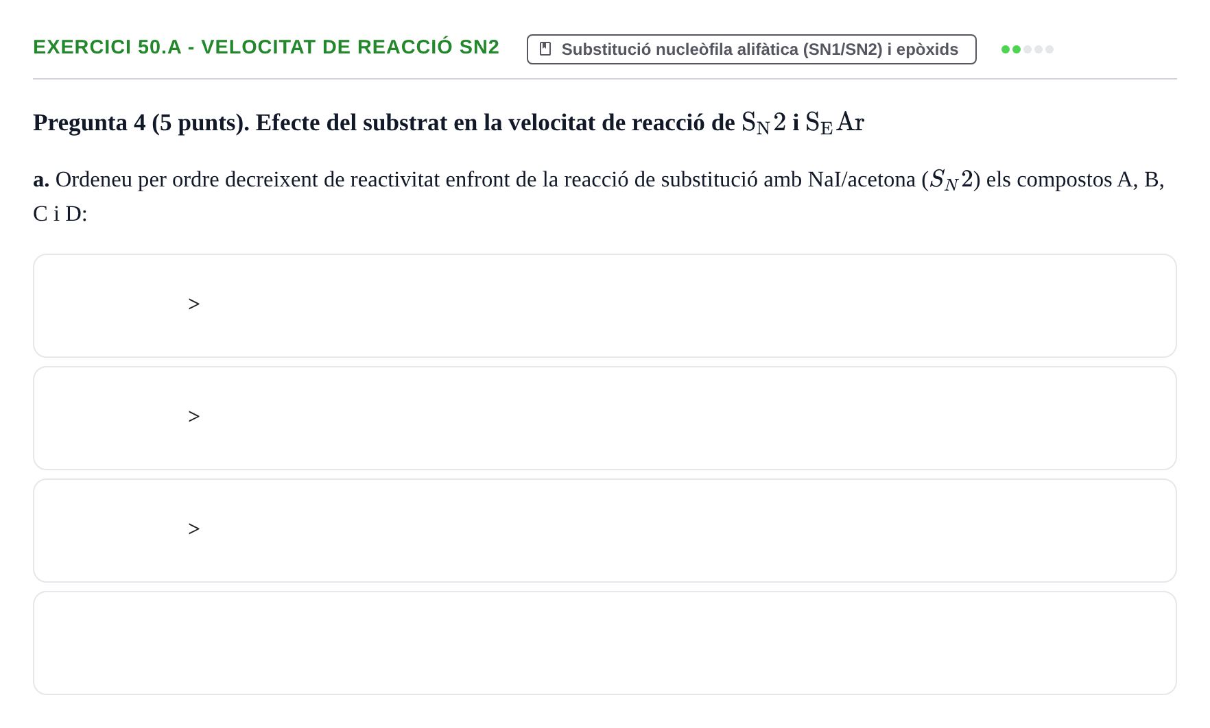 Enunciado: Ejercicio 50.a - Velocitat de reacció SN2 · Química Orgánica II UB 2018