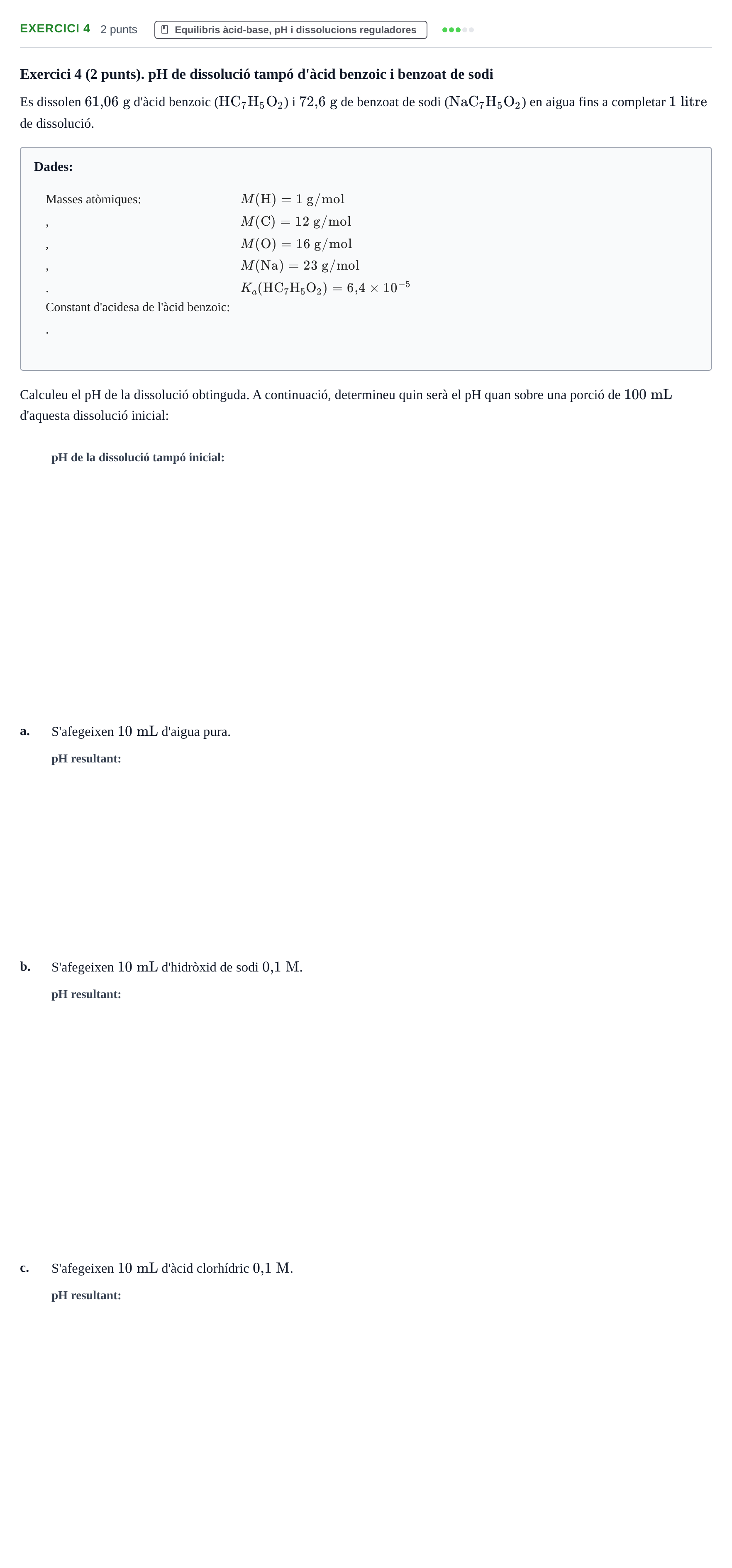 Enunciado: Exercici 4 · Química UB Setembre 2014