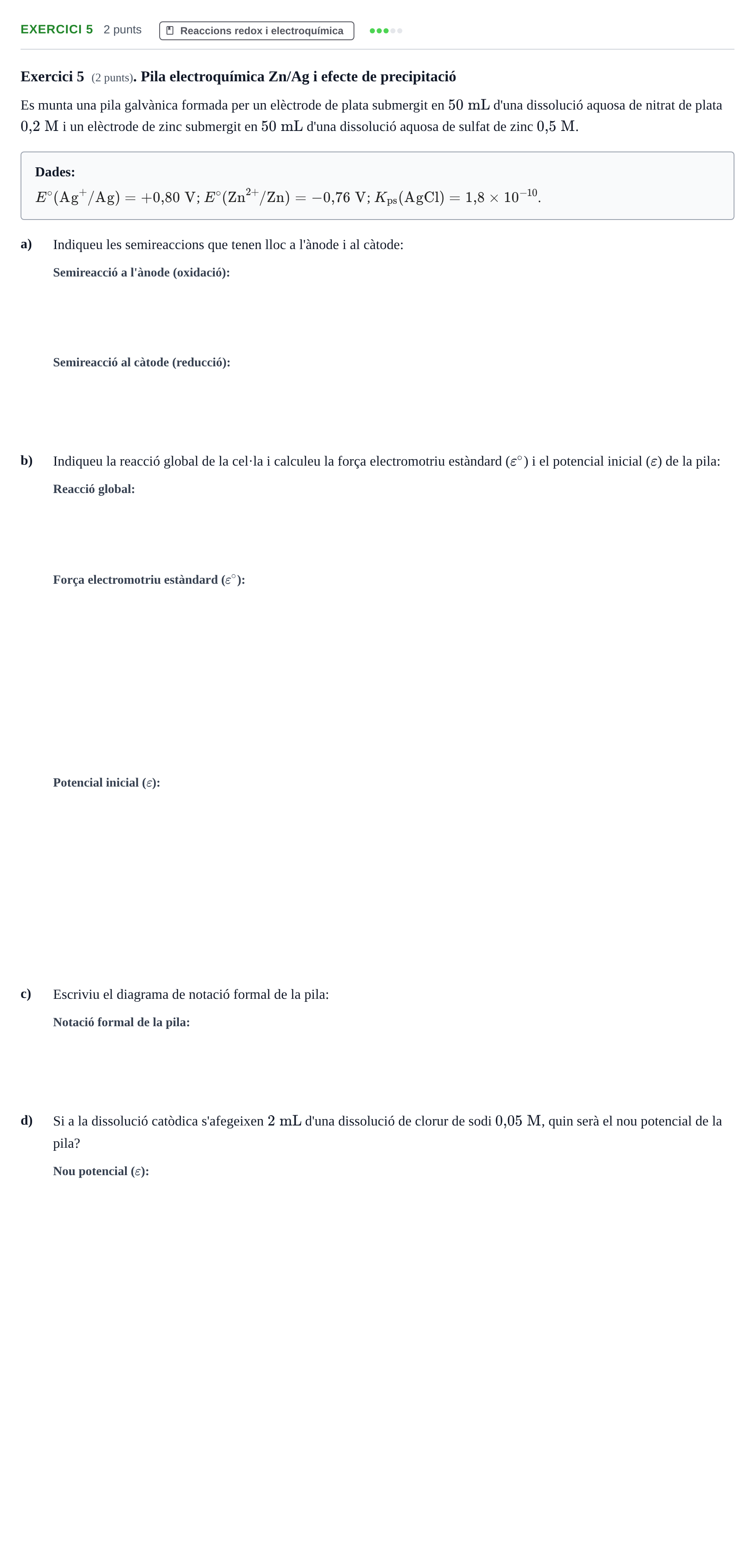 Enunciado: Exercici 5 · Química UB Setembre 2014