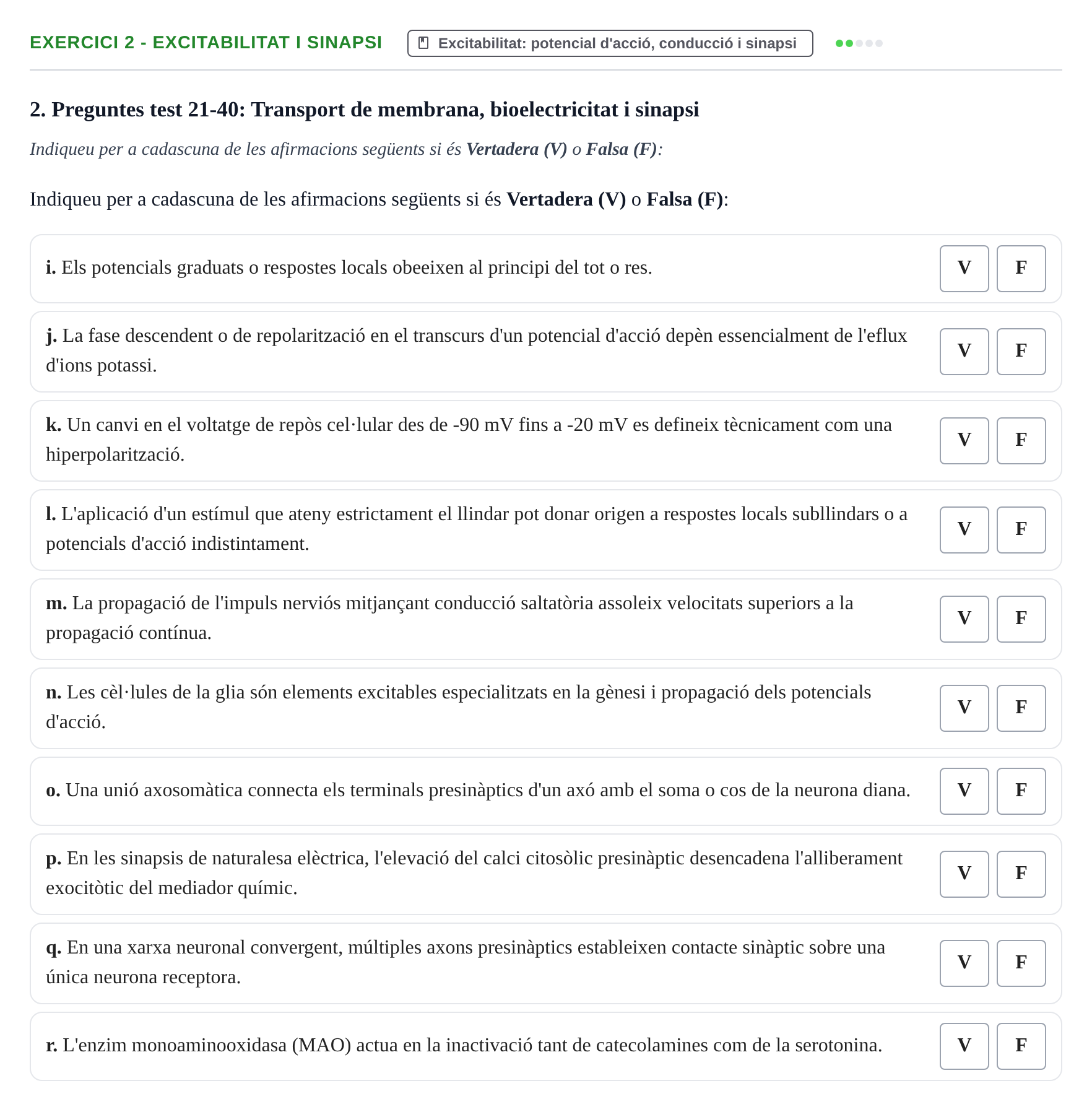 Enunciado: Ejercicio 2 - Excitabilitat i sinapsi · Fisiología y Fisiopatología I UB 2016