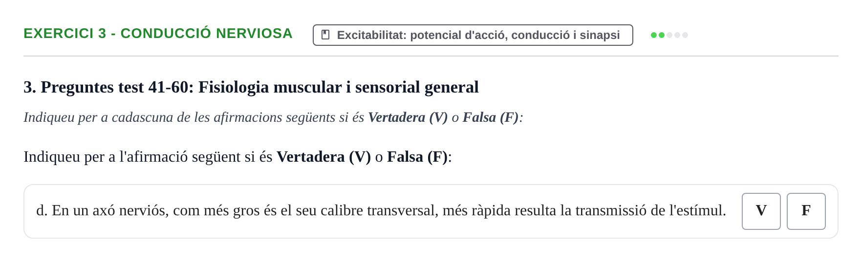 Enunciado: Ejercicio 3 - Conducció nerviosa · Fisiología y Fisiopatología I UB 2016