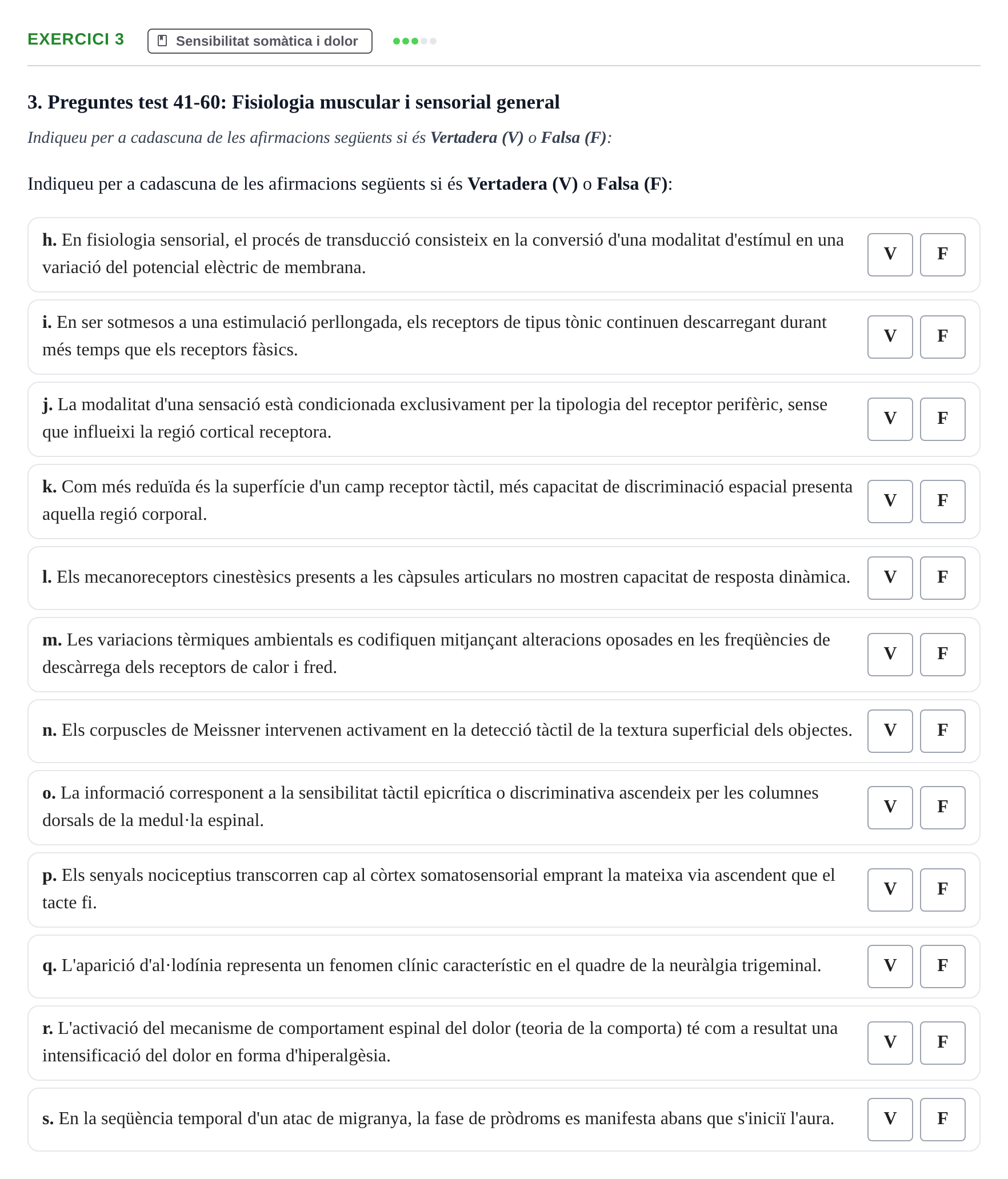 Enunciado: Ejercicio 3 - Sensibilitat somàtica i dolor · Fisiología y Fisiopatología I UB 2016
