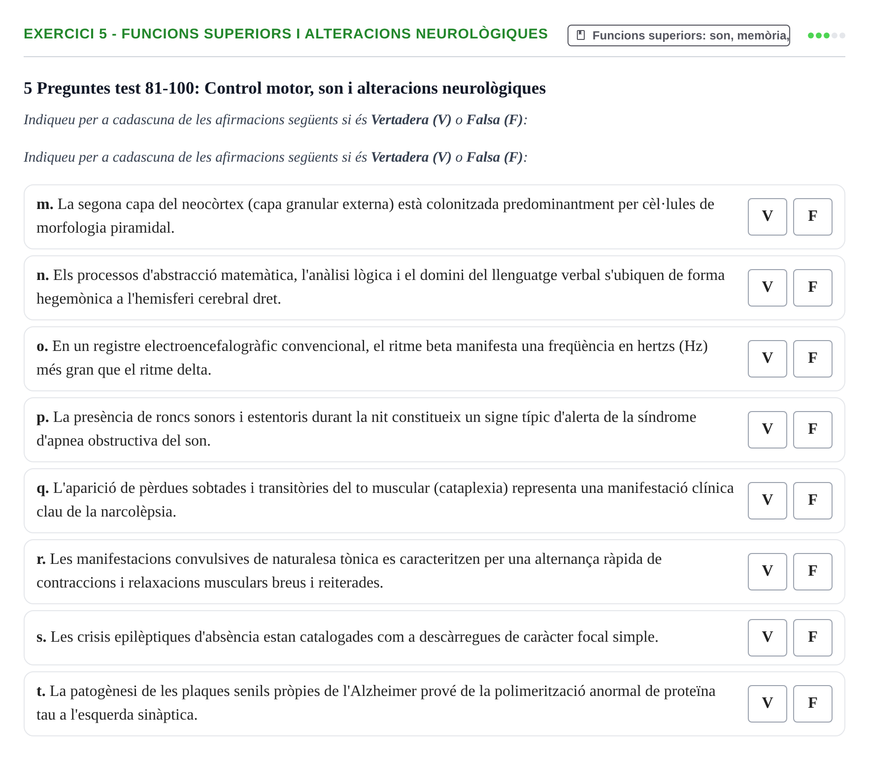 Enunciado: Ejercicio 5 - Funcions superiors i alteracions neurològiques · Fisiología y Fisiopatología I UB 2016