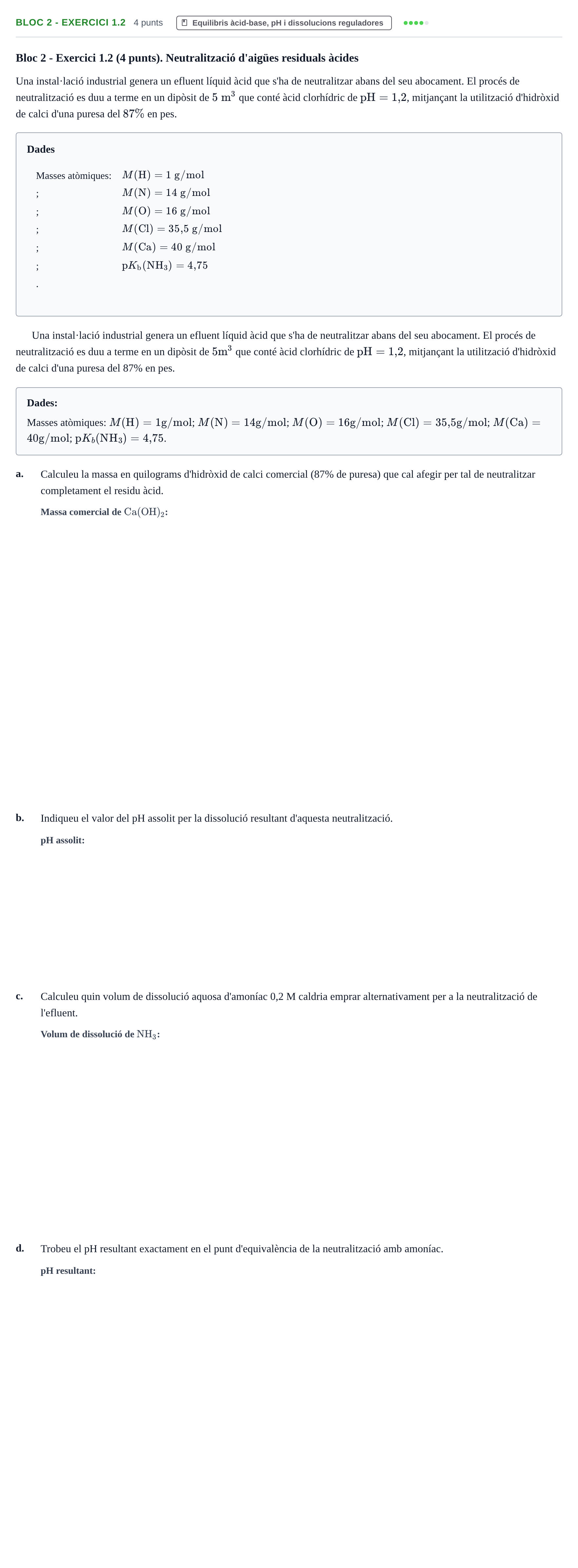 Enunciado: Ejercicio Bloc 2 - Exercici 1.2 · Química UB 2013