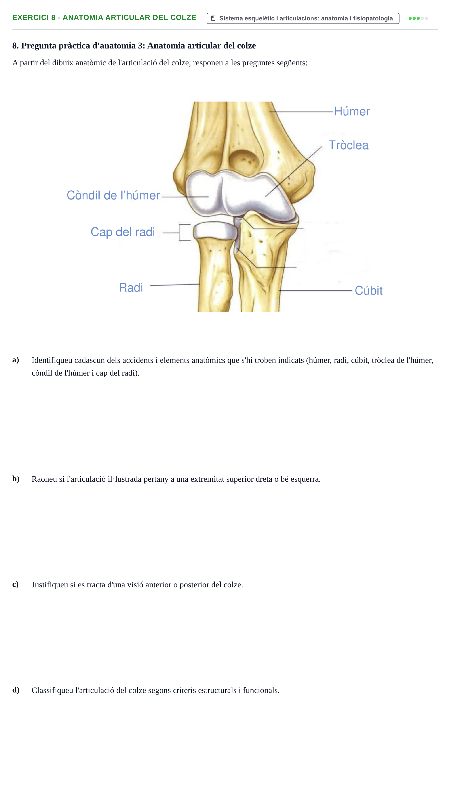 Enunciado: Ejercicio 8 - Anatomia articular del colze · Fisiología y Fisiopatología I UB 2016