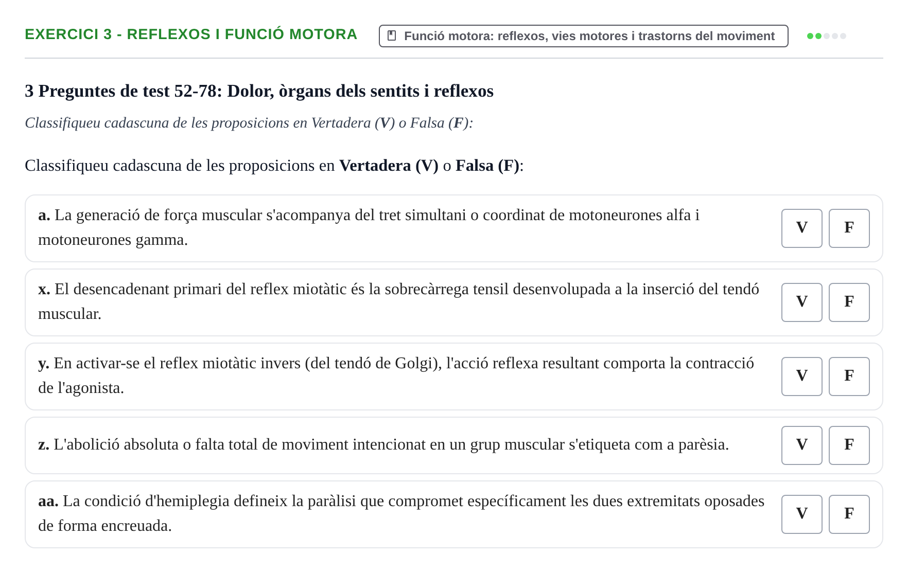 Enunciado: Ejercicio 3 - Reflexos i funció motora · Fisiología y Fisiopatología I UB 2016