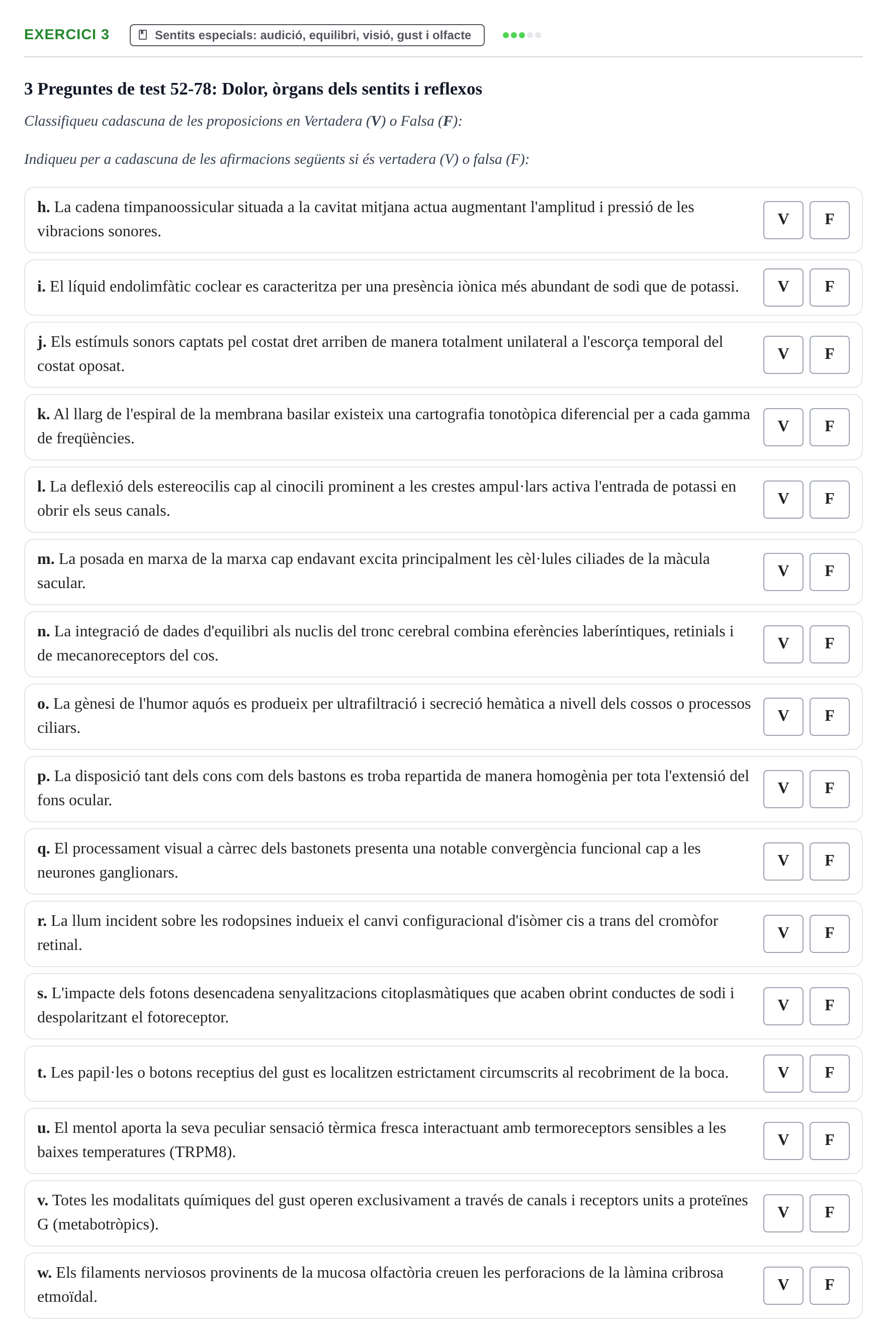 Enunciado: Ejercicio 3 - Sentits especials · Fisiología y Fisiopatología I UB 2016