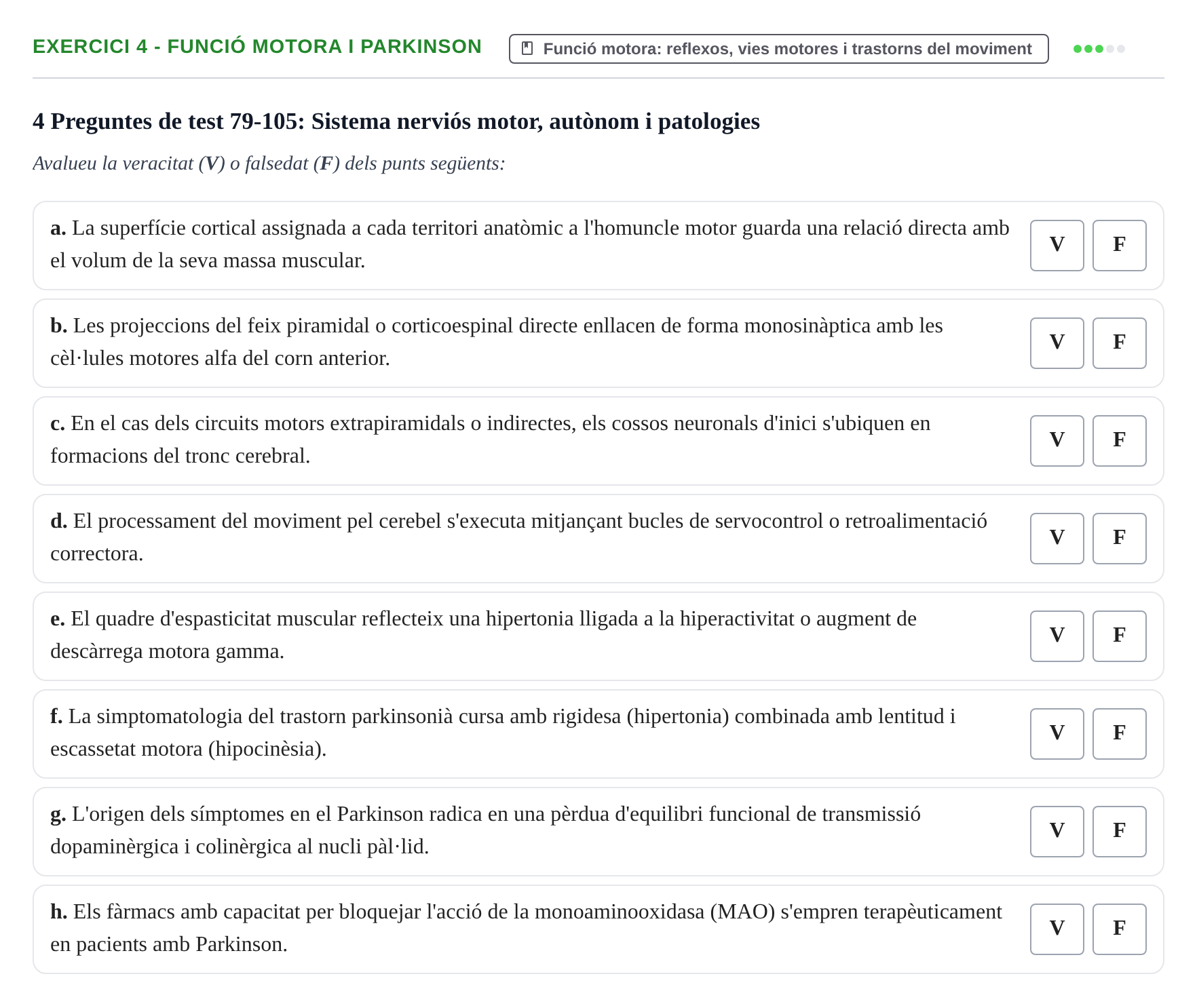 Enunciado: Ejercicio 4 - Funció motora i Parkinson · Fisiología y Fisiopatología I UB 2016
