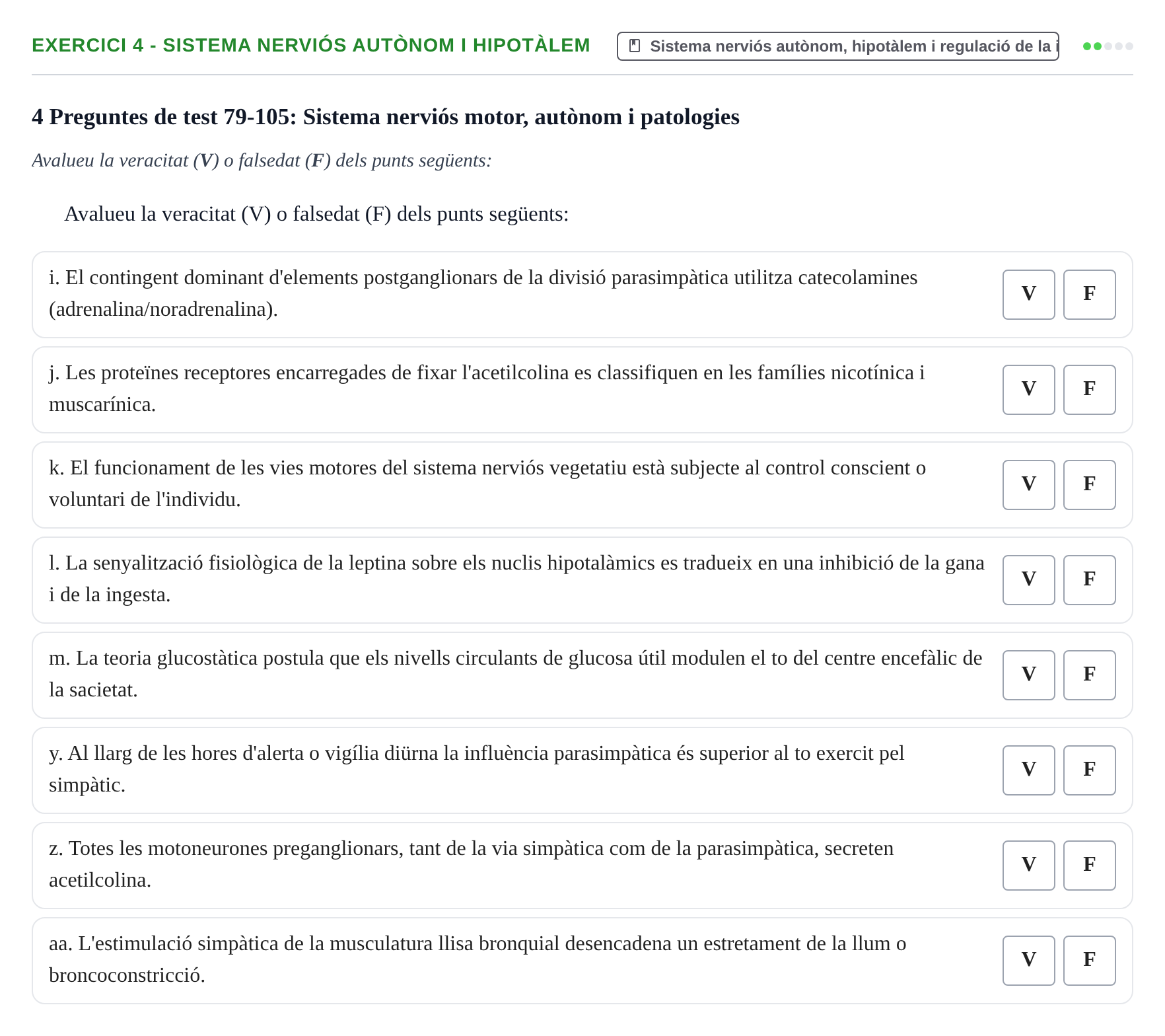 Enunciado: Ejercicio 4 - Sistema nerviós autònom i hipotàlem · Fisiología y Fisiopatología I UB 2016