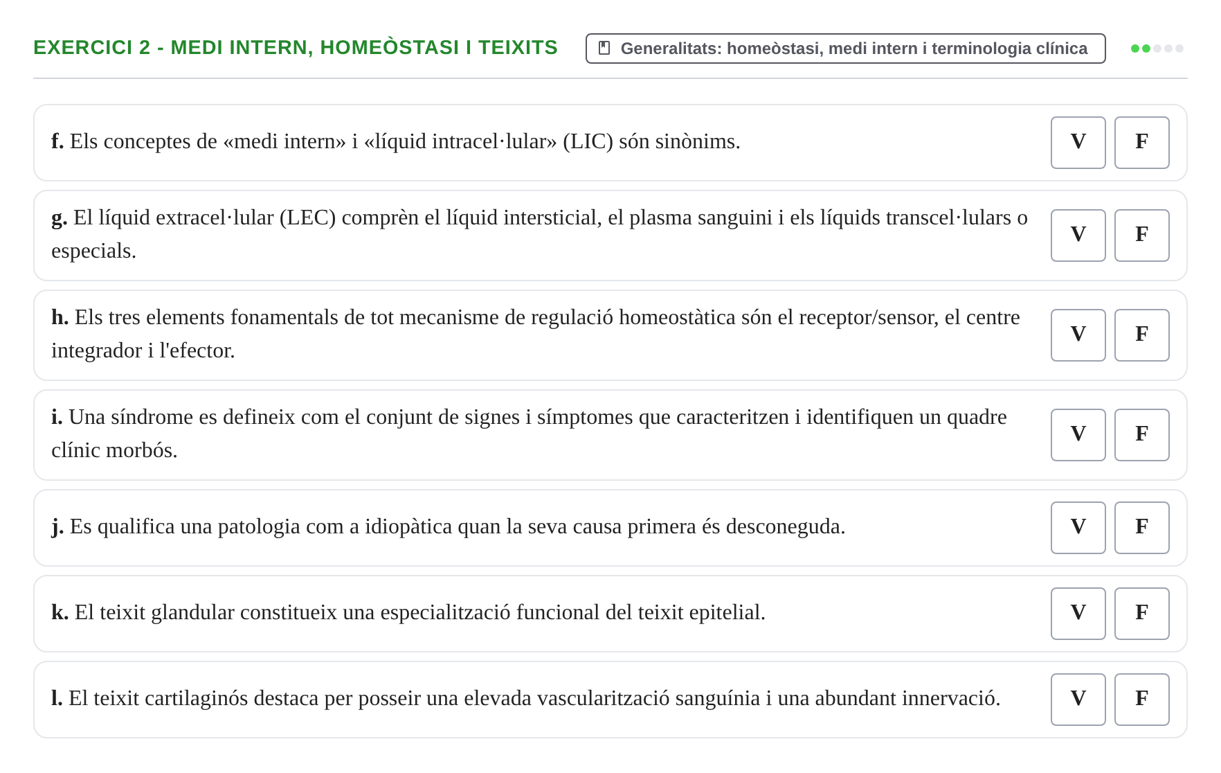 Enunciado: Ejercicio 2 - Medi intern, homeòstasi i teixits · Fisiología y Fisiopatología I UB 2017