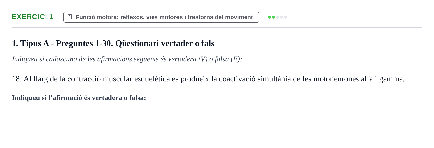 Enunciado: Ejercicio 1 - Funció motora · Fisiología y Fisiopatología I UB 2016