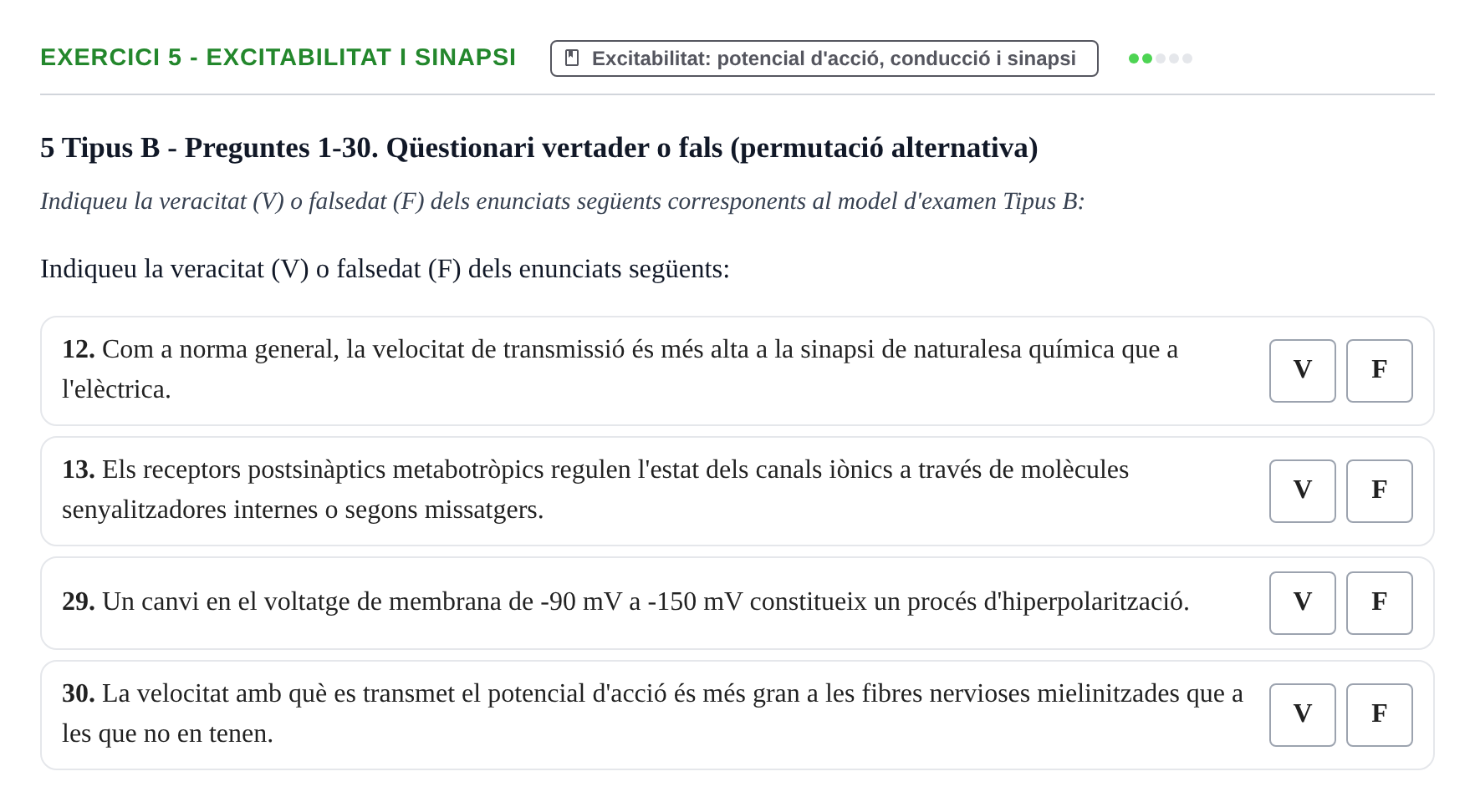 Enunciado: Ejercicio 5 - Excitabilitat i sinapsi · Fisiología y Fisiopatología I UB 2016