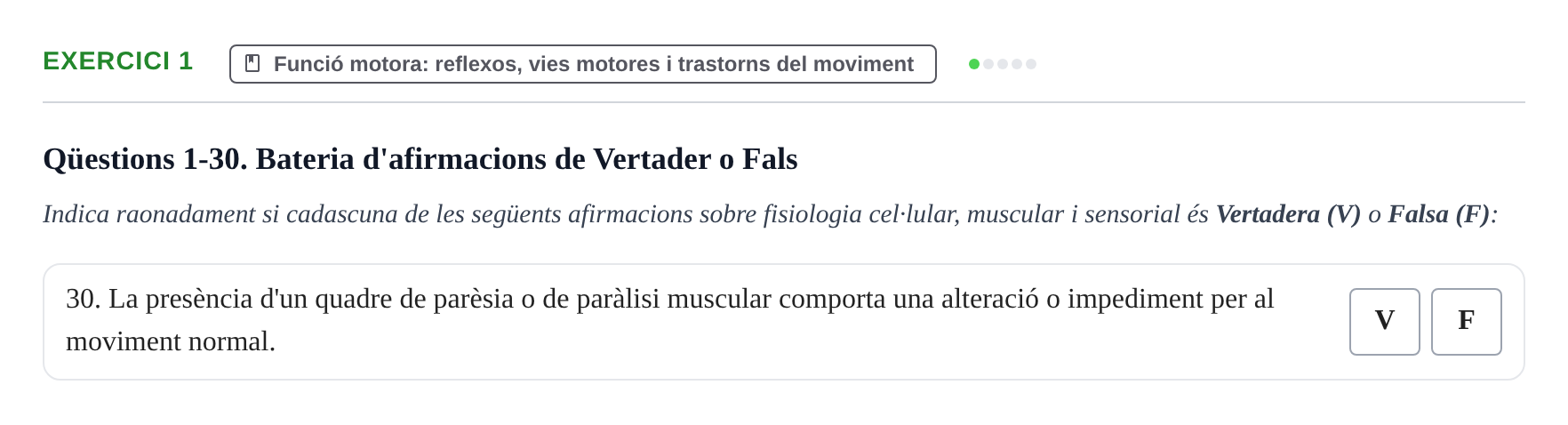 Enunciado: Ejercicio 1 - Funció motora · Fisiología y Fisiopatología I UB 2017