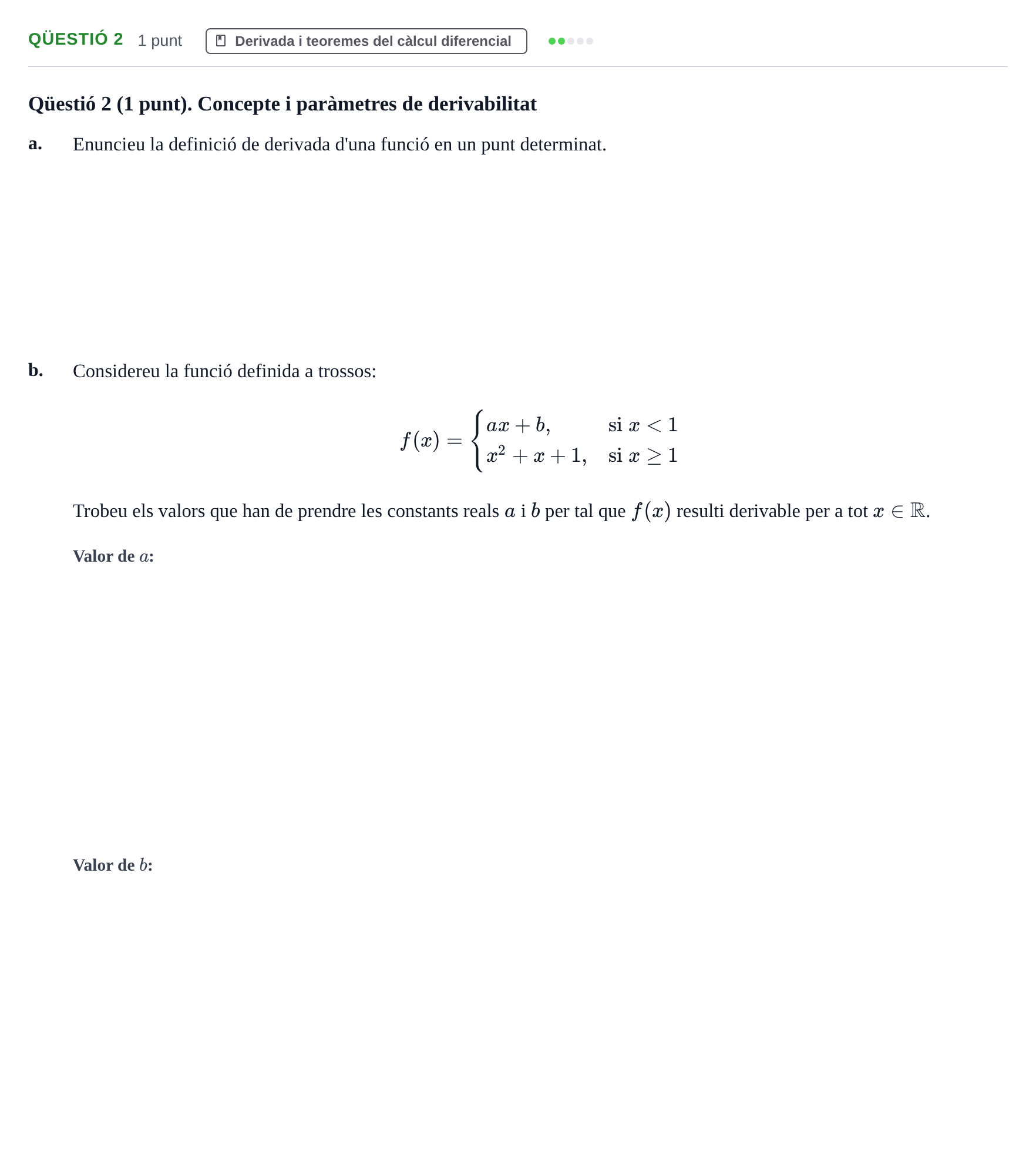 Enunciado: Ejercicio Qüestió 2 · Calculo de una Variable UB 2011