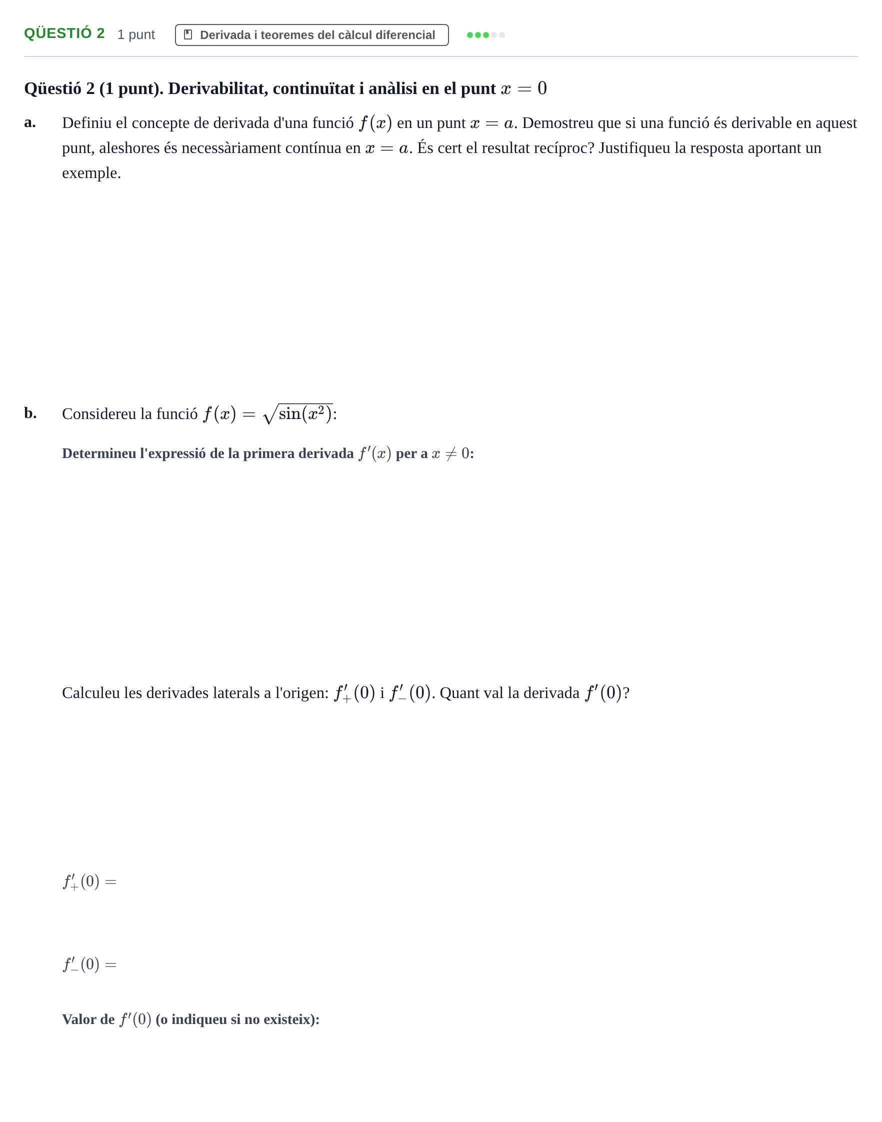 Enunciado: Ejercicio Qüestió 2 · Calculo de una Variable UB 2012