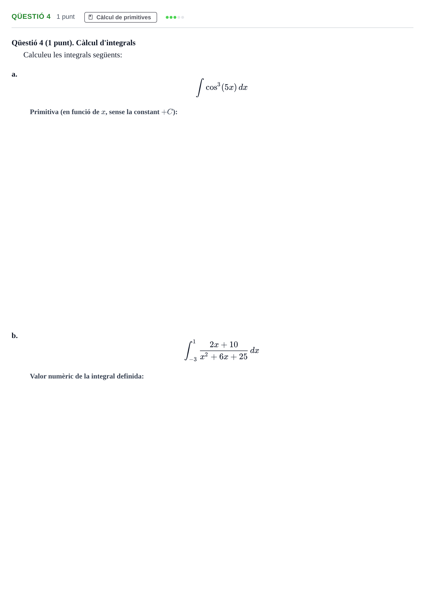 Enunciado: Ejercicio Qüestió 4 · Calculo de una Variable UB 2012