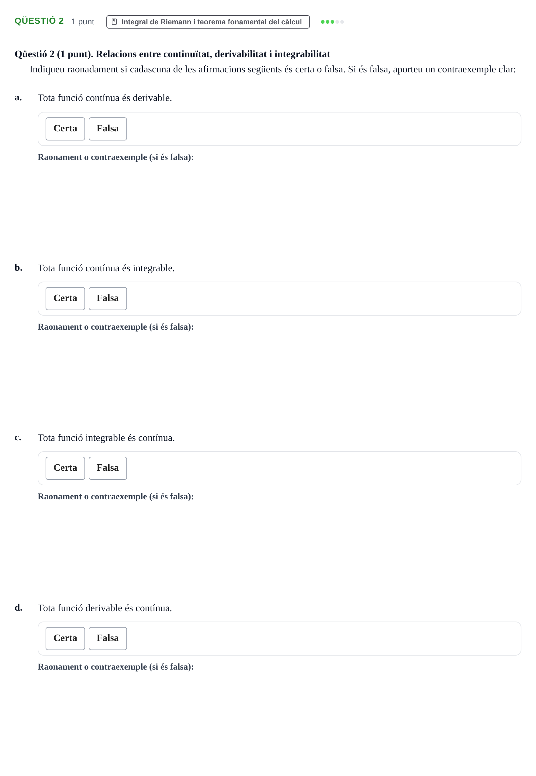 Enunciado: Ejercicio Qüestió 2 · Calculo de una Variable UB Juny 2012
