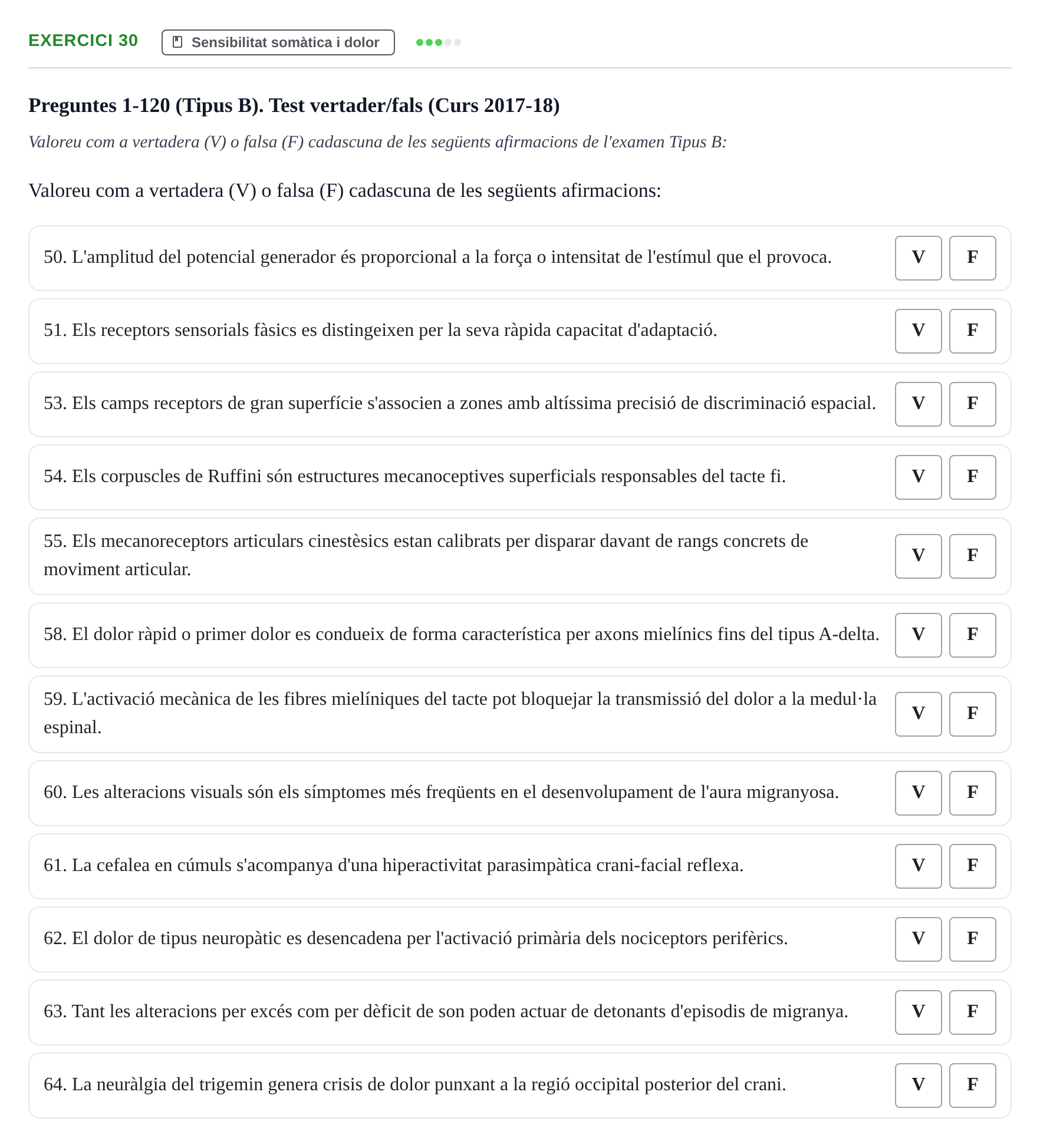 Enunciado: Ejercicio 30 - Sensibilitat somàtica i dolor · Fisiología y Fisiopatología I UB 2015