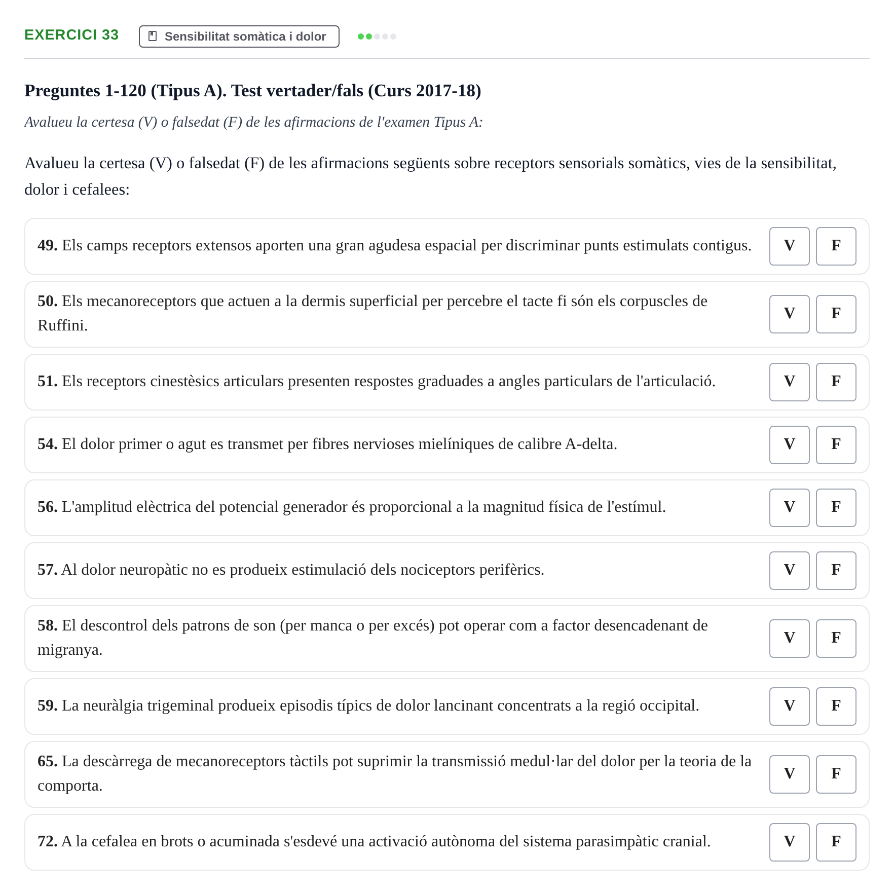 Enunciado: Ejercicio 33 - Sensibilitat somàtica i dolor · Fisiología y Fisiopatología I UB 2015