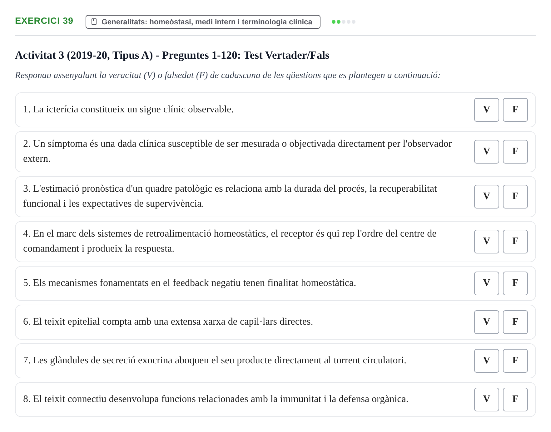 Enunciado: Ejercicio 39 - Generalitats: homeòstasi, medi intern i term… · Fisiología y Fisiopatología I UB 2015