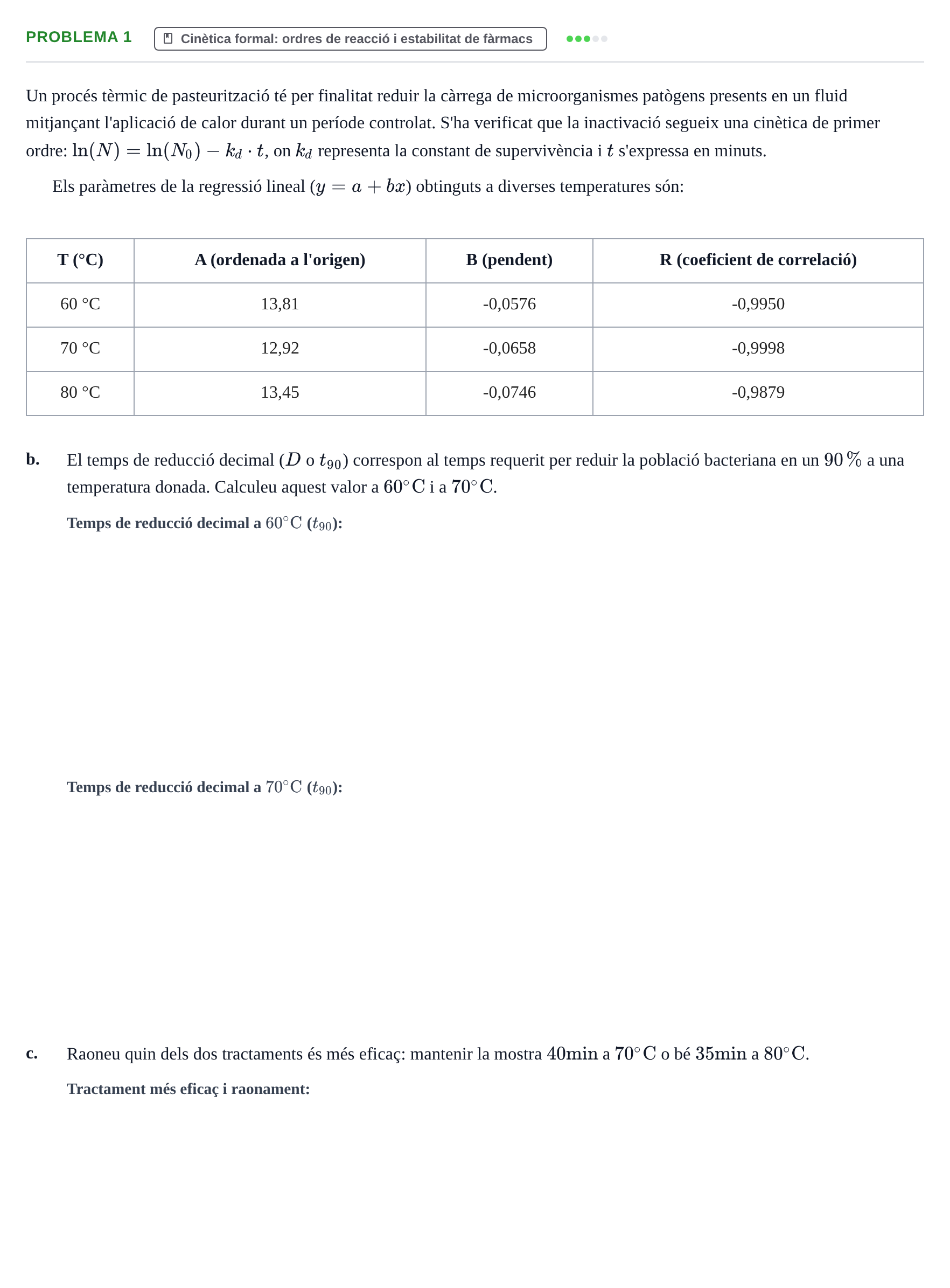 Enunciado: Problema 1 - Cinètica formal: ordres de reacció i… · Fisicoquímica II UB Recull de problemes d'examen: Cinètica Química (Bloc III)