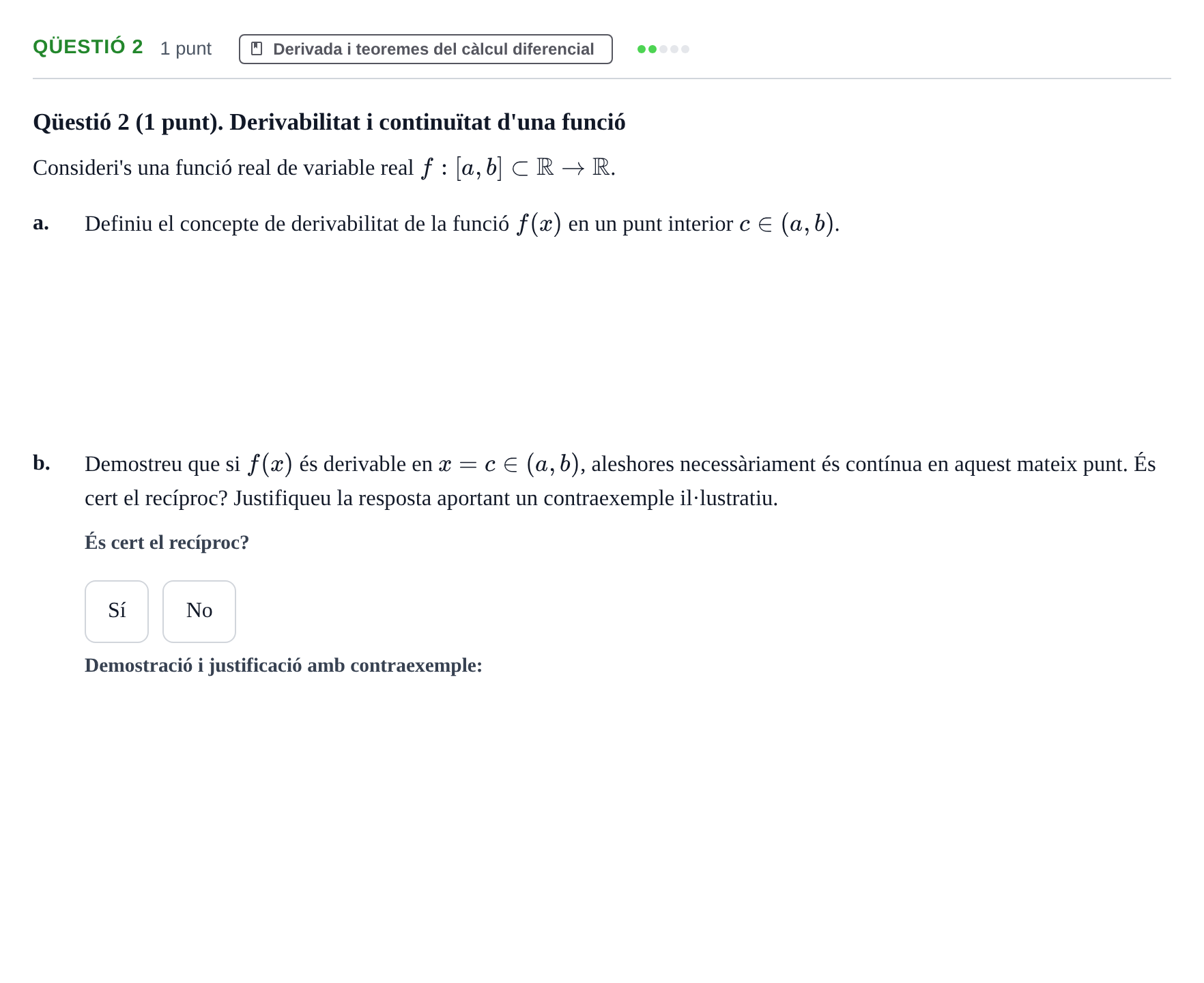 Enunciado: Ejercicio Qüestió 2 · Calculo de una Variable UB 2014