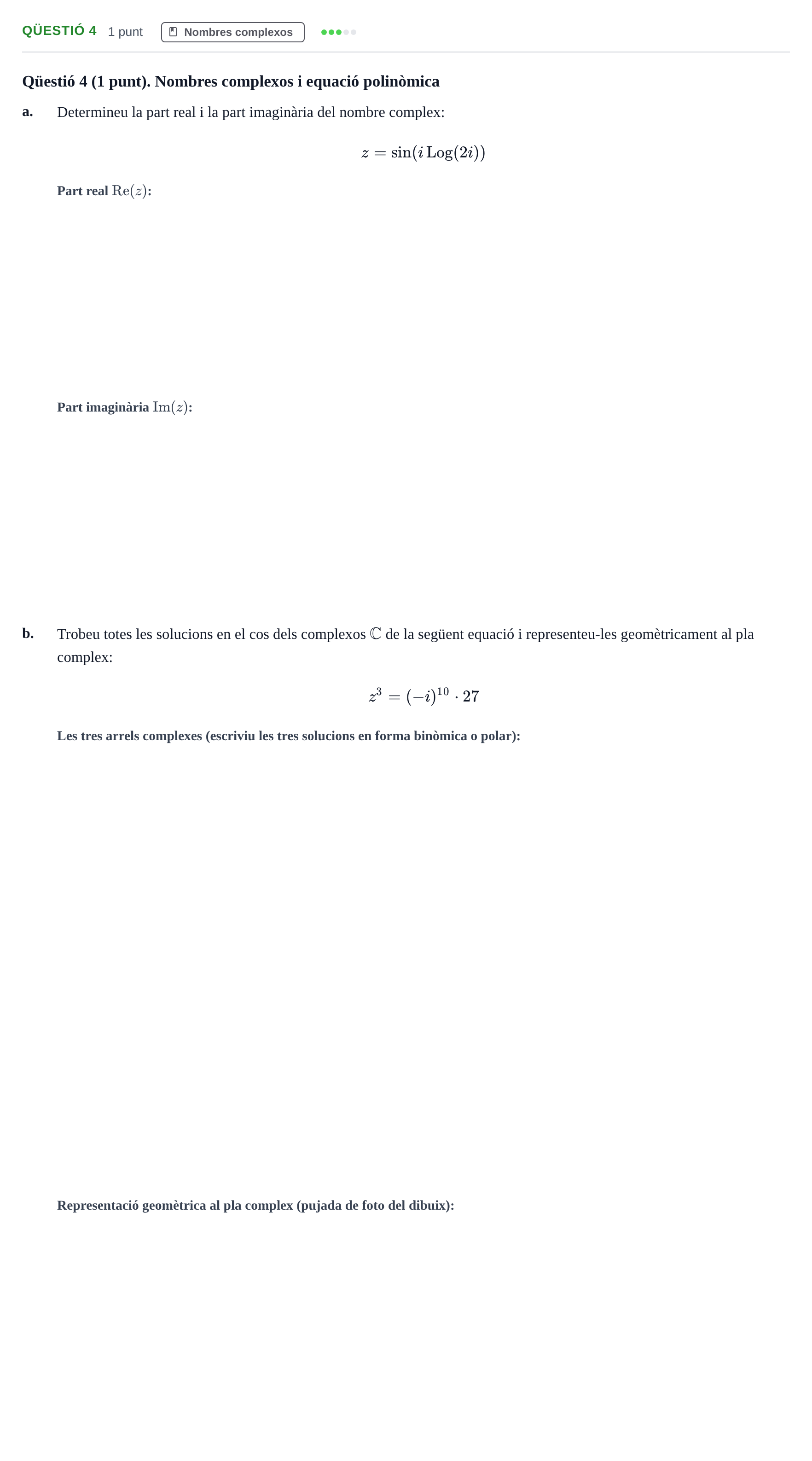 Enunciado: Ejercicio Qüestió 4 · Calculo de una Variable UB 2014