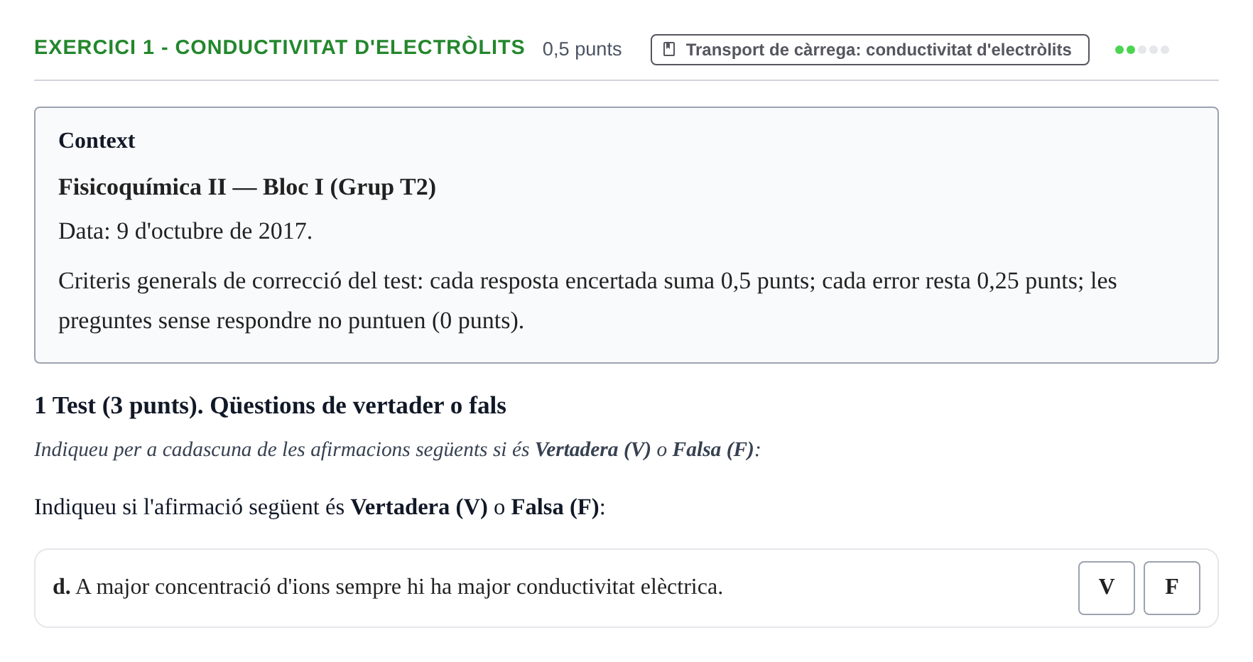 Enunciado: Ejercicio 1 - Conductivitat d'electròlits · Fisicoquímica II UB 2017