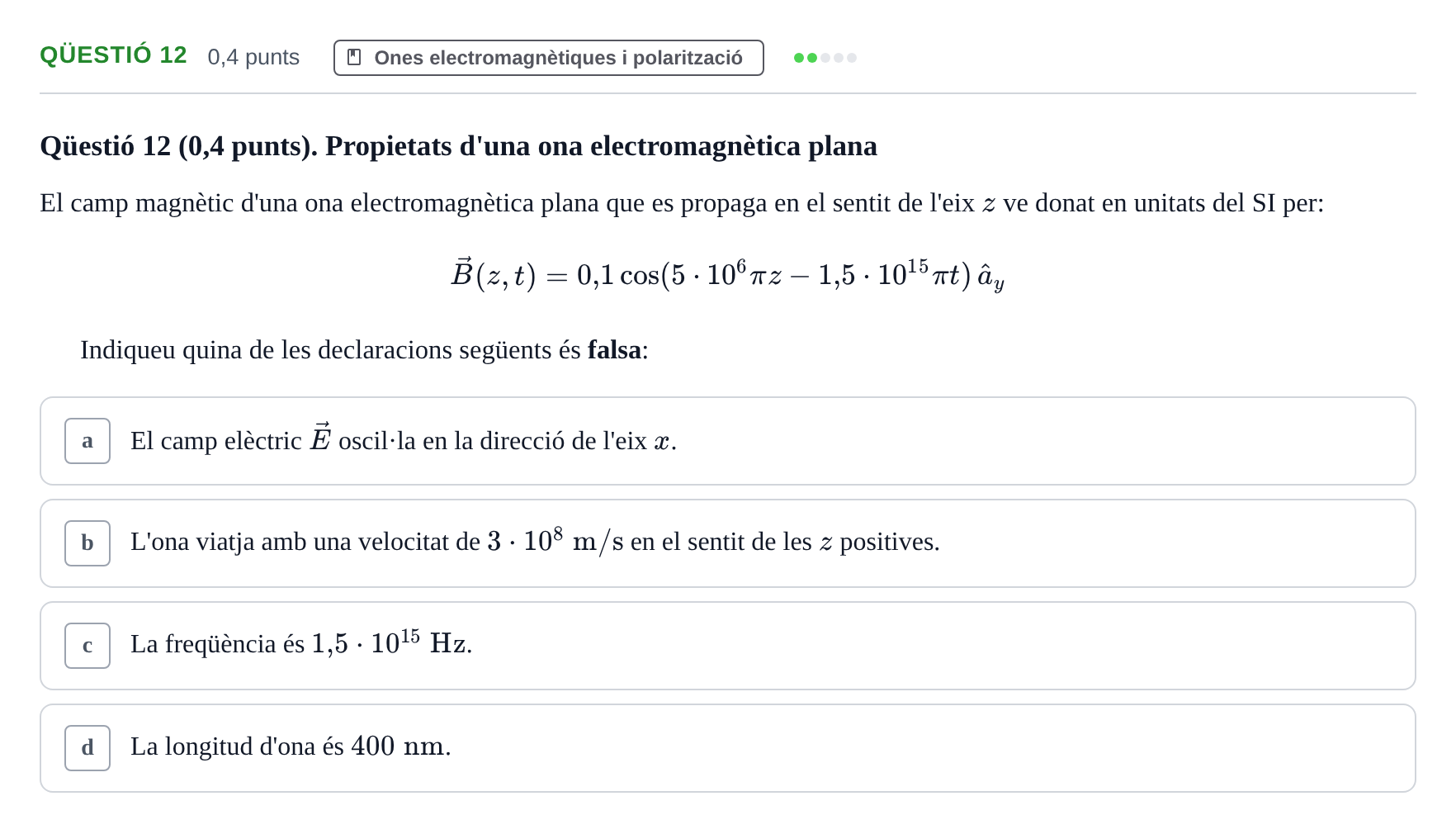 Enunciado: Ejercicio Qüestió 12 · Física UB 2010