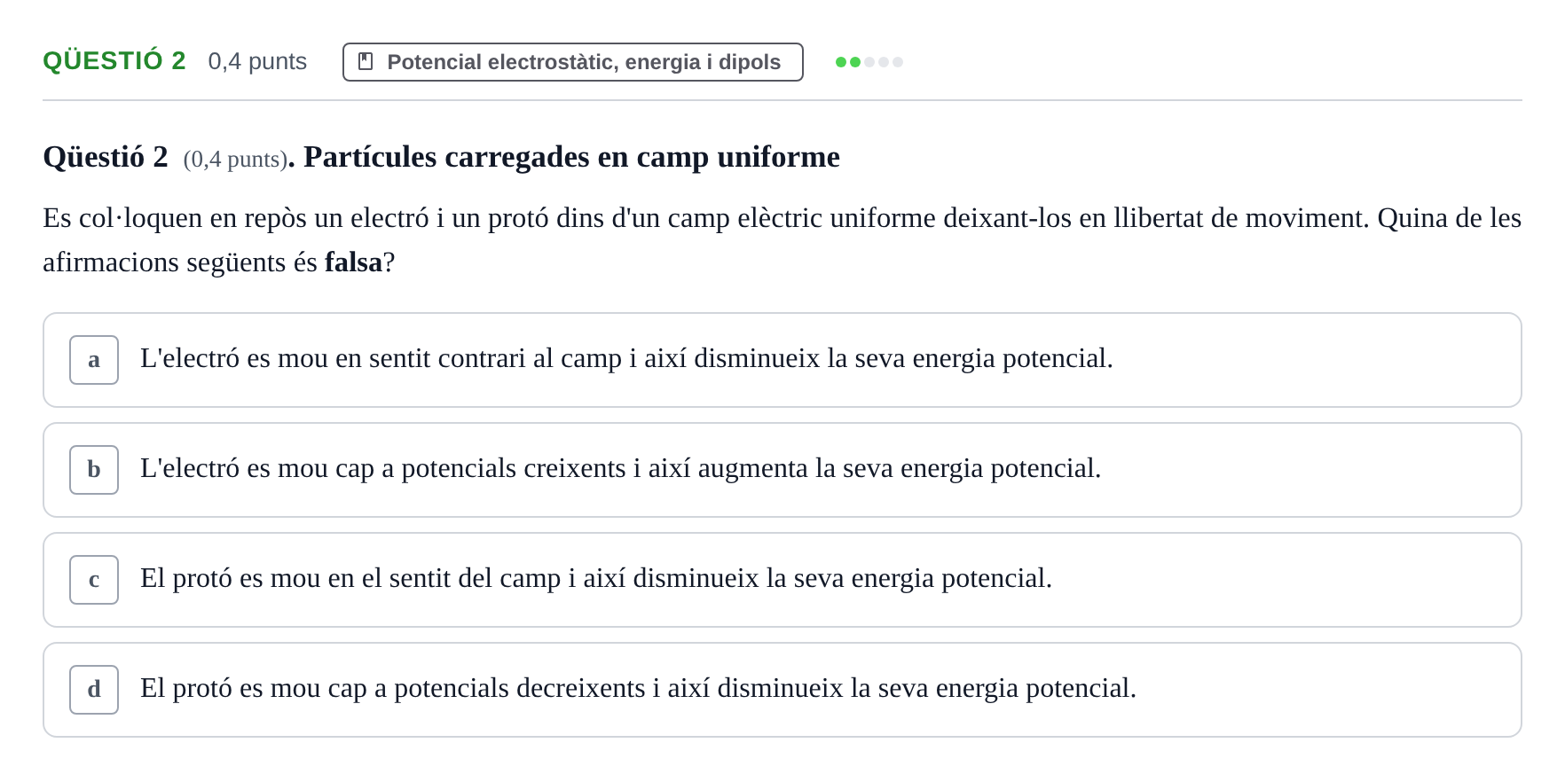 Enunciado: Ejercicio Qüestió 2 · Física UB 2010