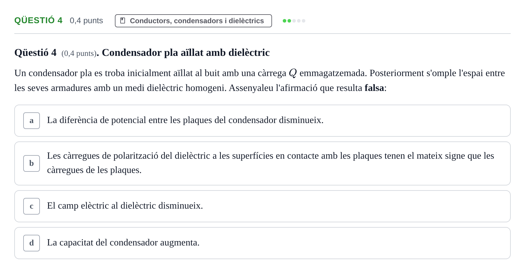 Enunciado: Ejercicio Qüestió 4 · Física UB 2010
