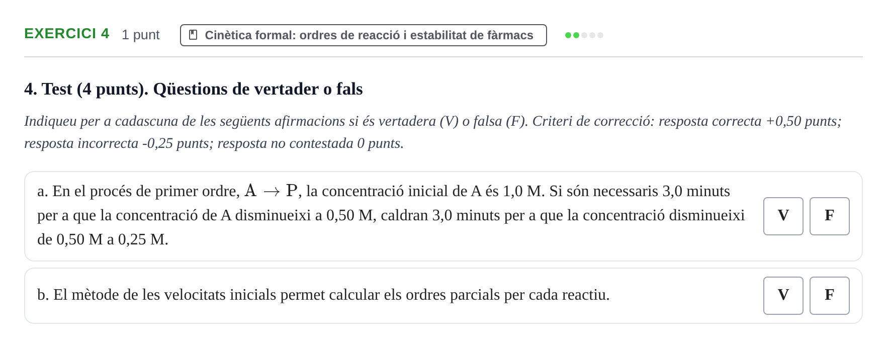 Enunciado: Ejercicio 4 - Cinètica formal · Fisicoquímica II UB 2017