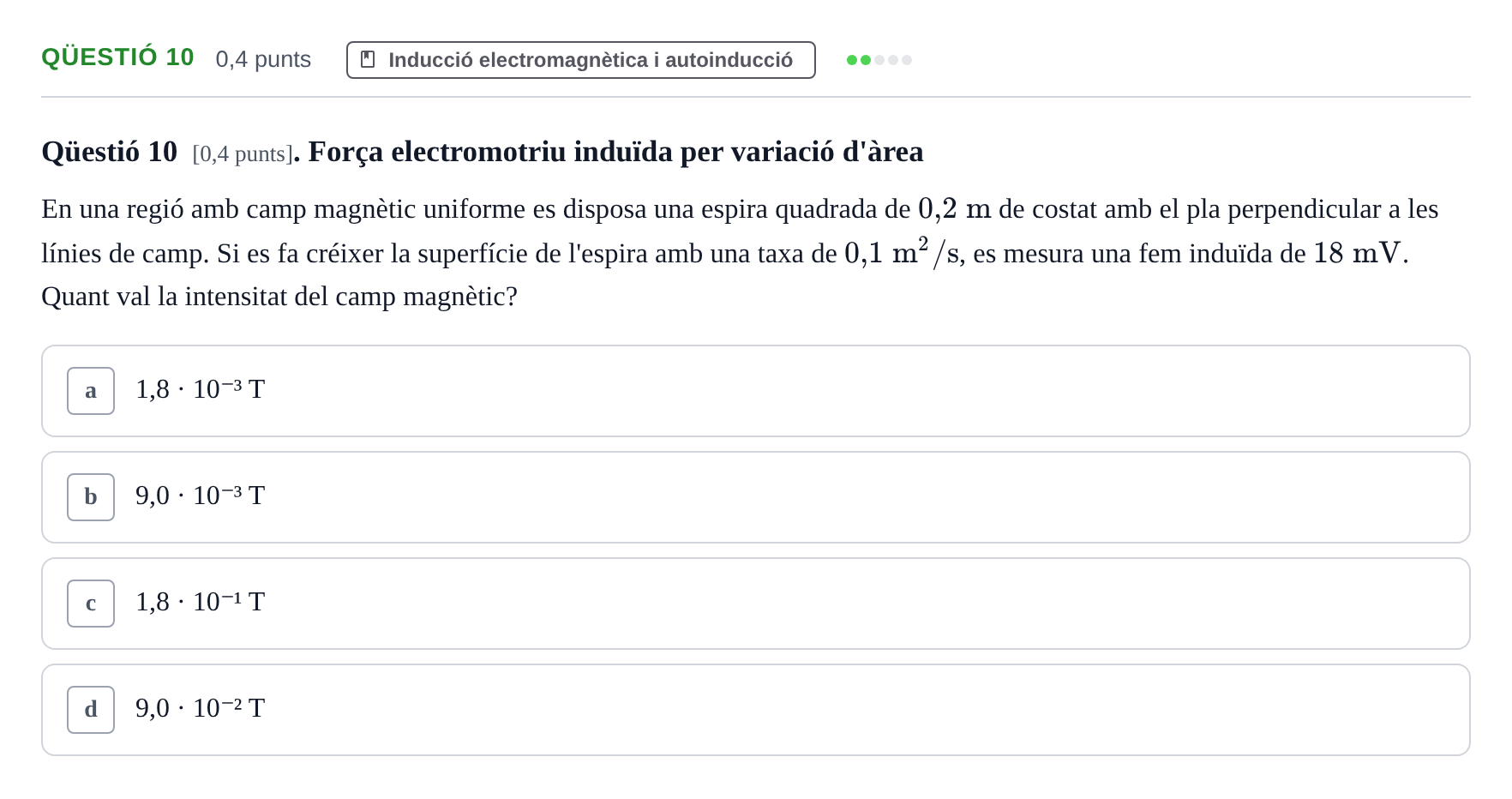 Enunciado: Ejercicio Qüestió 10 · Física UB Juny 2011