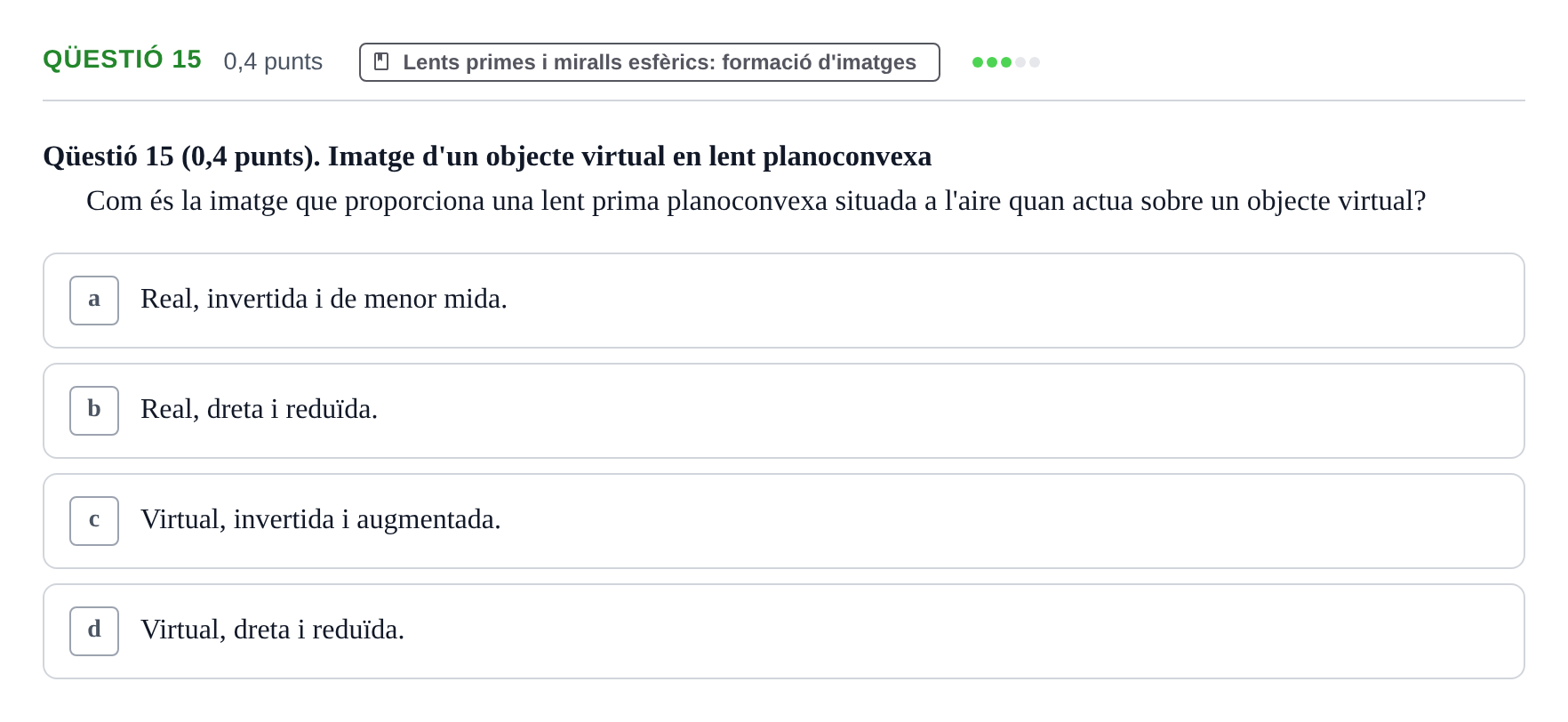 Enunciado: Ejercicio Qüestió 15 · Física UB Juny 2011