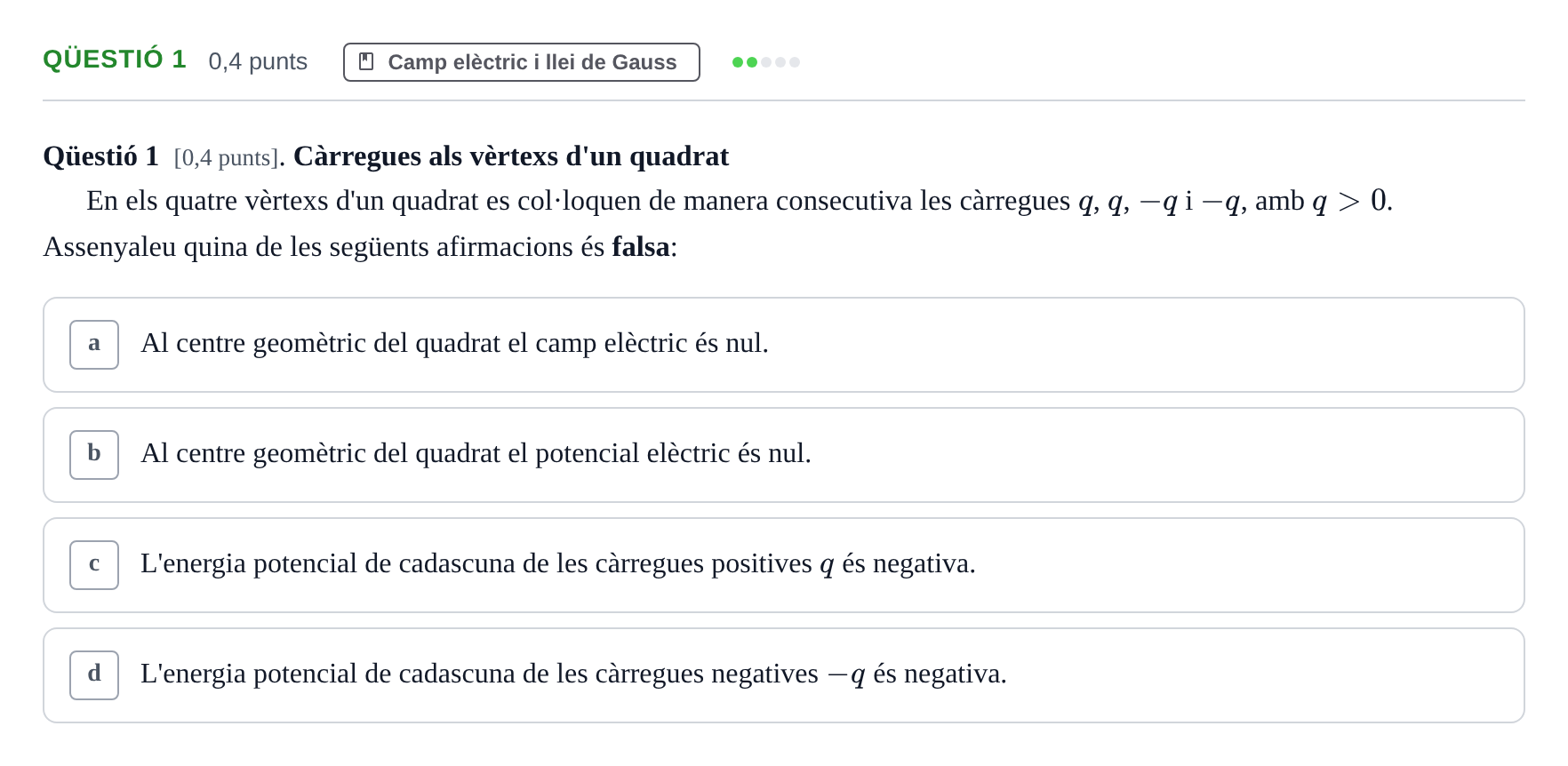 Enunciado: Ejercicio Qüestió 1 · Física UB Juny 2011