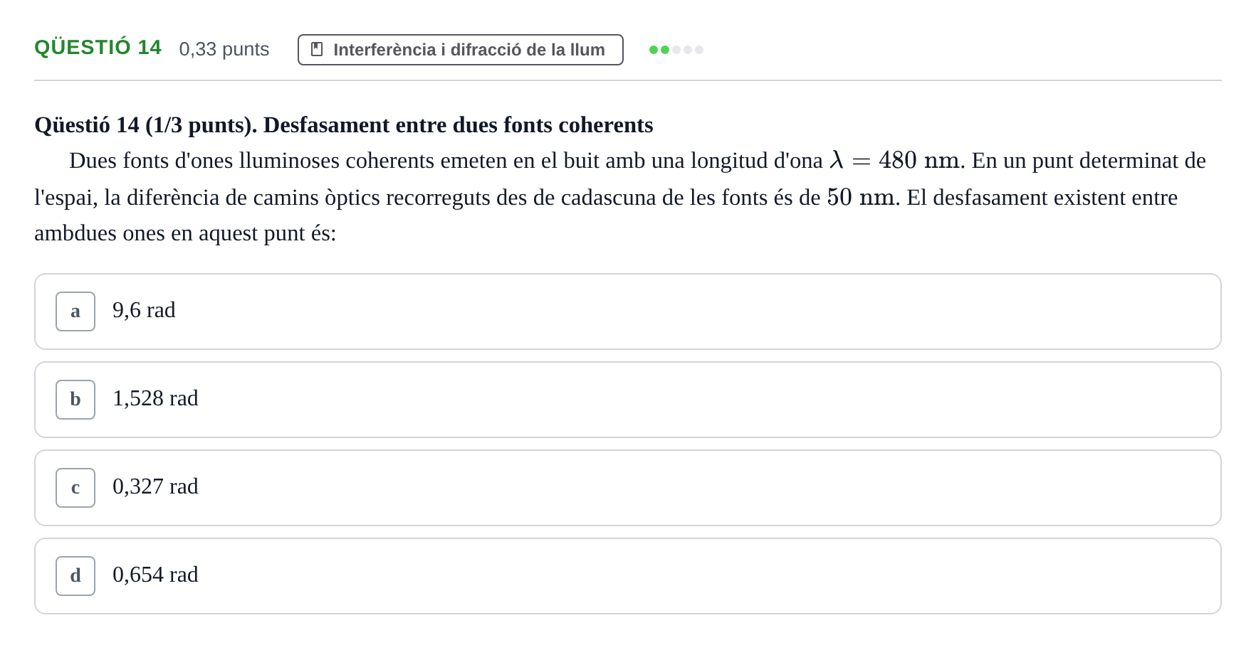 Enunciado: Ejercicio Qüestió 14 · Física UB Juny 2014